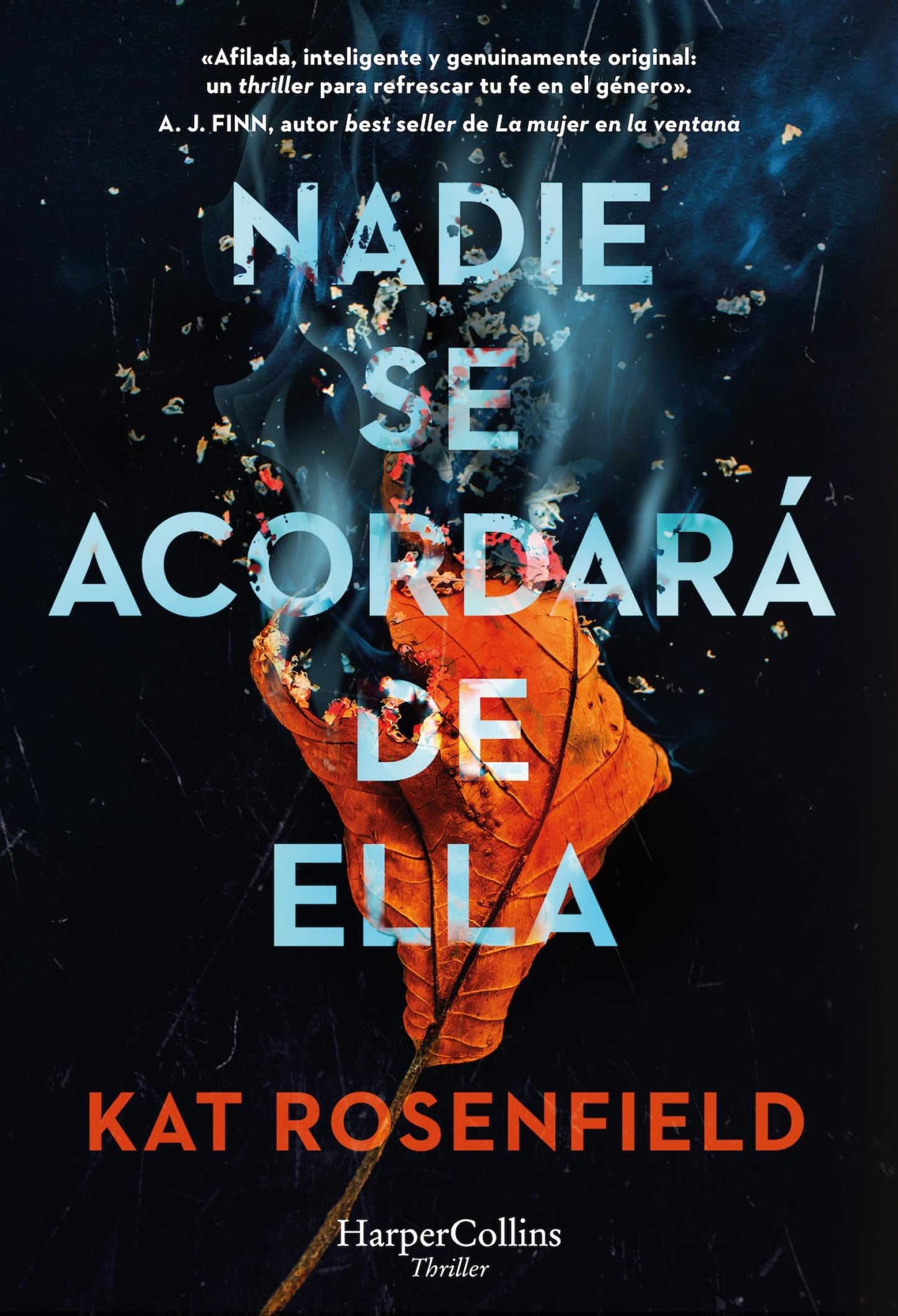 Libro: Nadie se acordará de ella (No One Will Miss Her) (Spanish Edition)