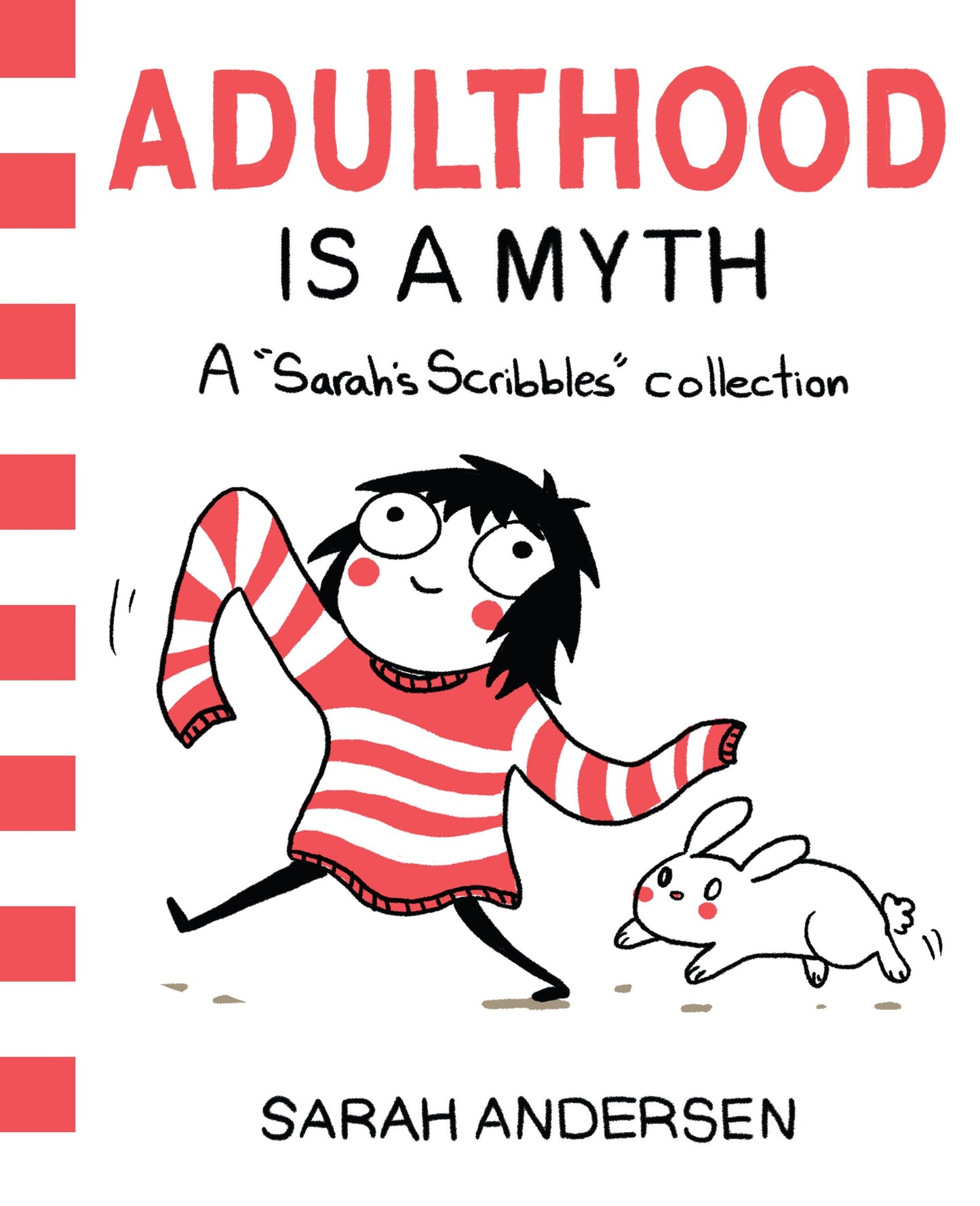 Libro: Adulthood Is A Myth: A Sarah's Scribbles Collection: Volume 1