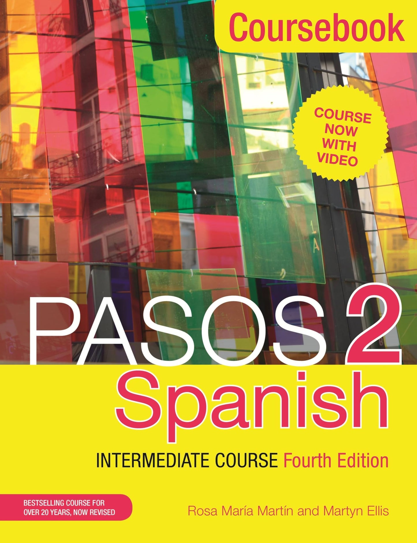 Libro: Pasos 2 (Fourth Edition): Spanish Intermediate Course: Coursebook