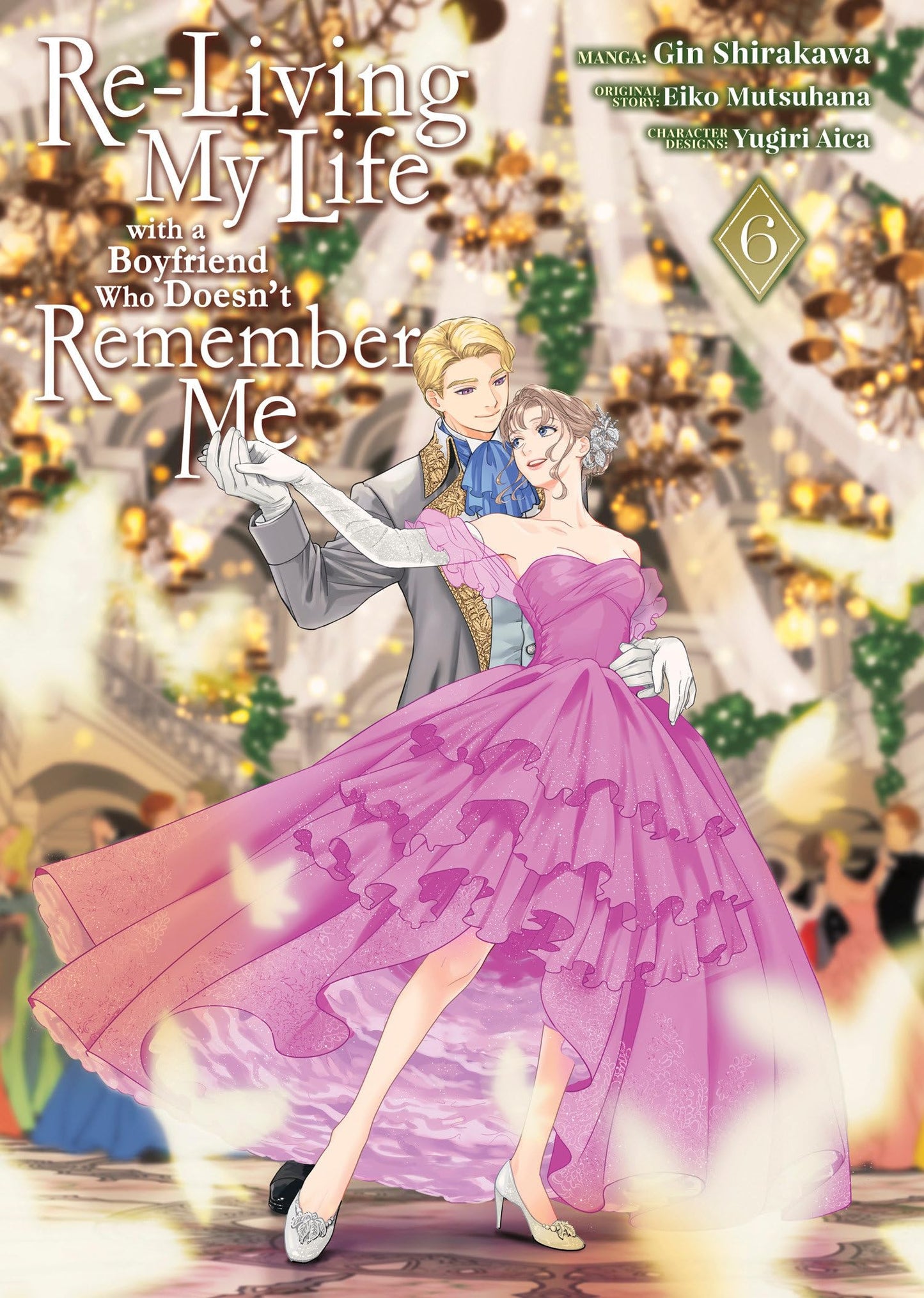 Libro: Re-Living My Life with a Boyfriend Who Doesn't Remember Me (Manga) Vol. 6