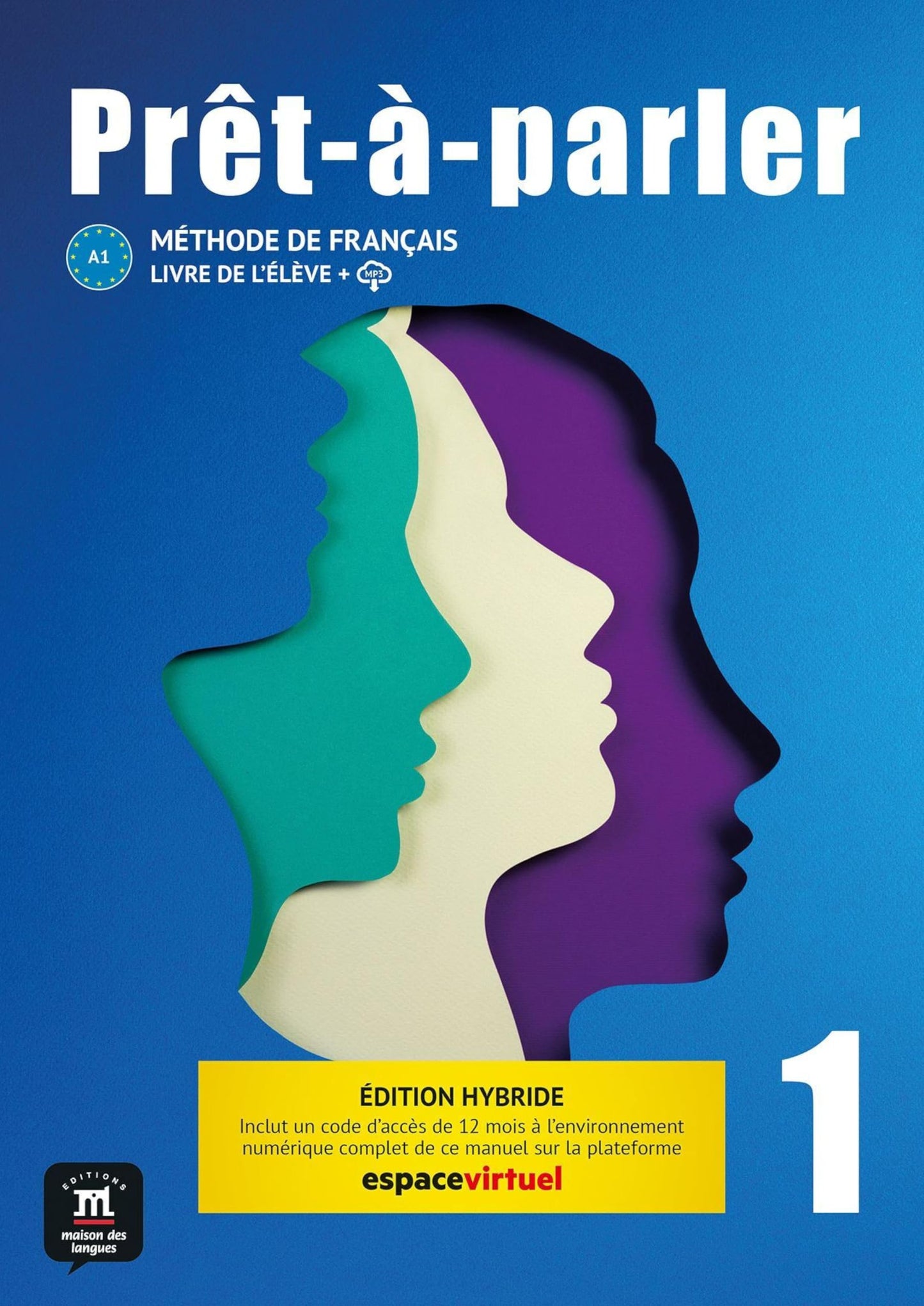 Libro: Prêt-à-parler 1. Livre de l'élève. Ed. Hybride