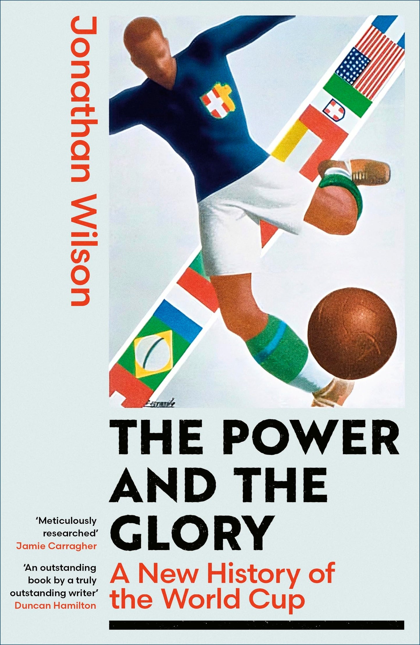 Libro: The Power and the Glory: A New History of the World Cup