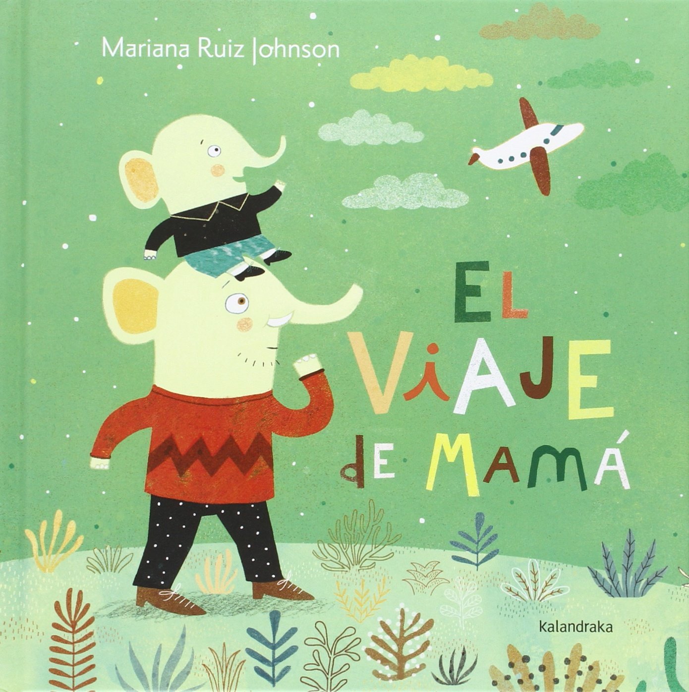 Libro: El viaje de mamá (Spanish Edition)