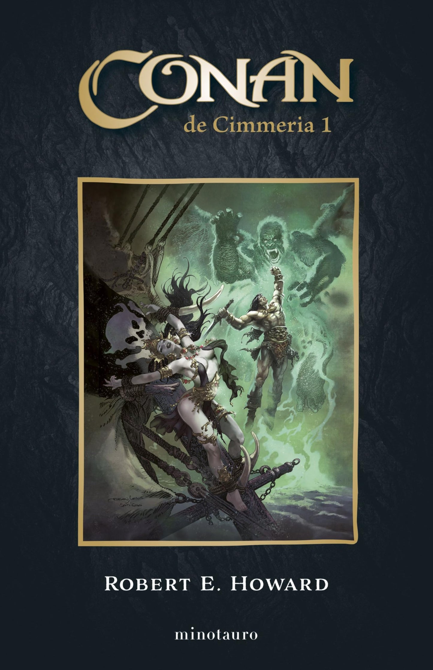 Conan El Cimmerio nº 01/06: 1 (Conan Clásico)