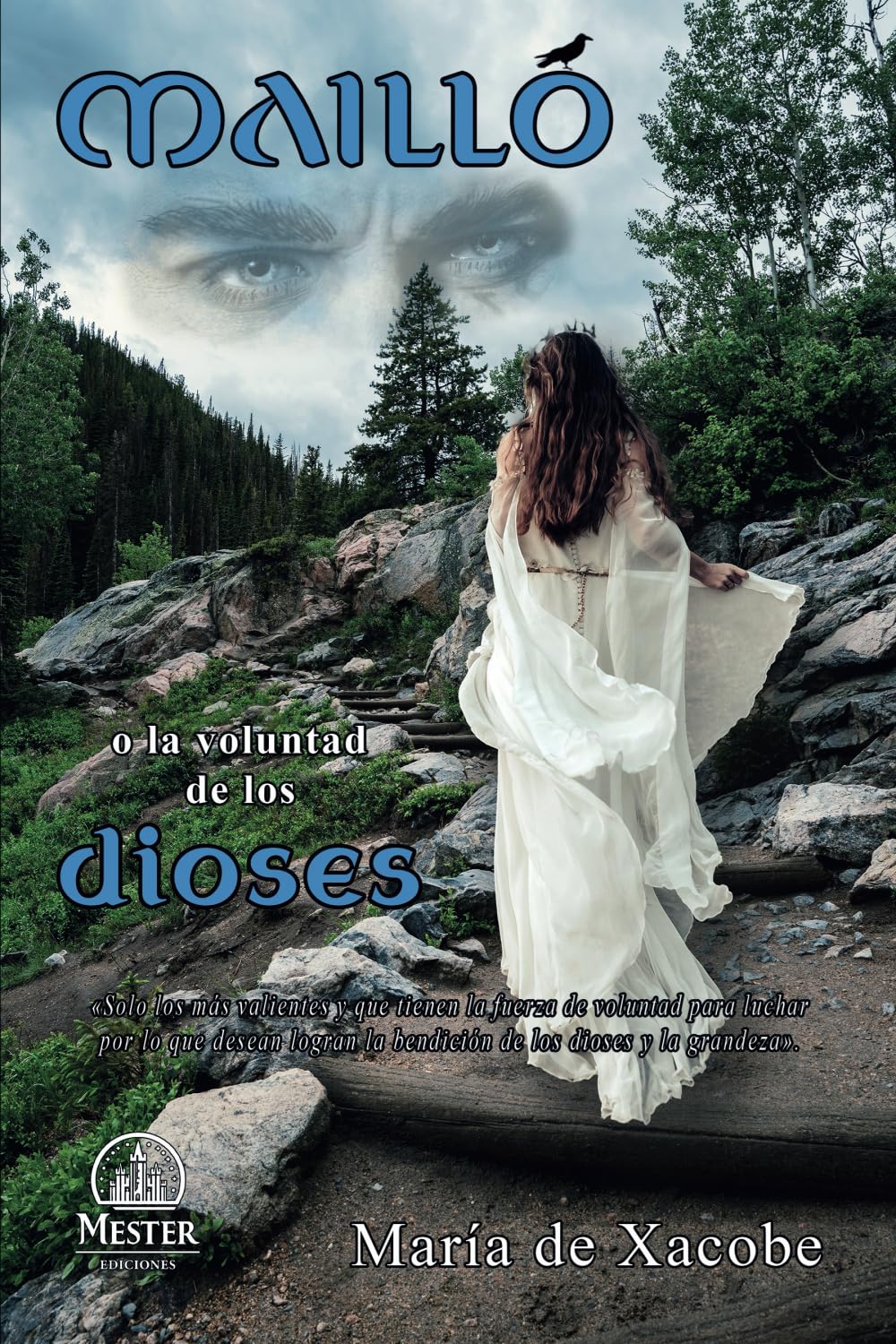 Libro: Mailló o la voluntad de los dioses