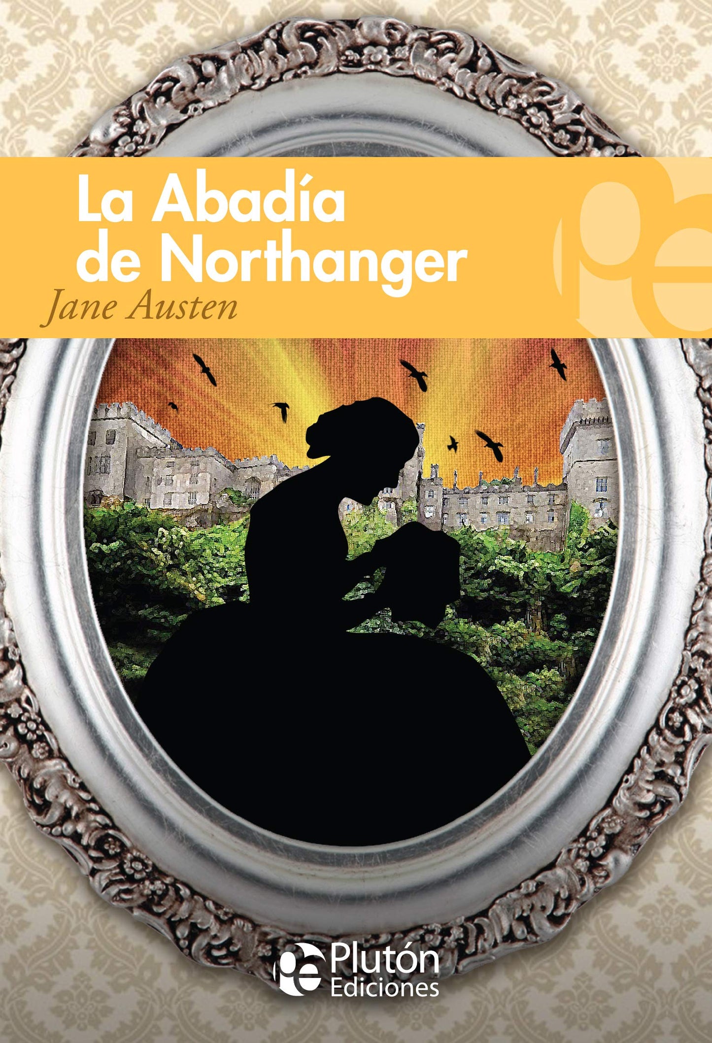 Libro: La Abadía de Northanger (Colección Grandes Clásicos)