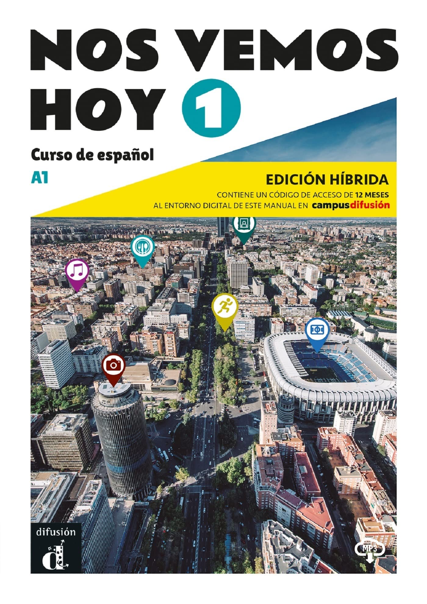 Libro: Nos vemos Hoy 1 Ed. hibrída Edición para estudiantes