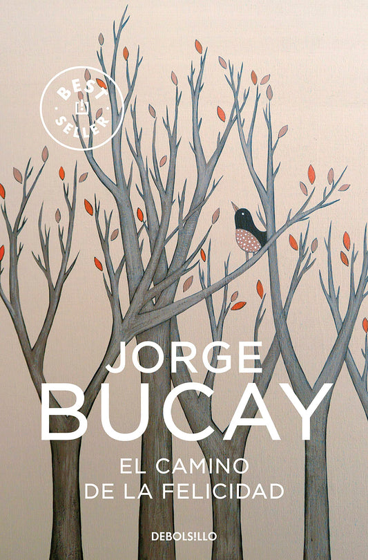 El camino de la felicidad (Best Seller)