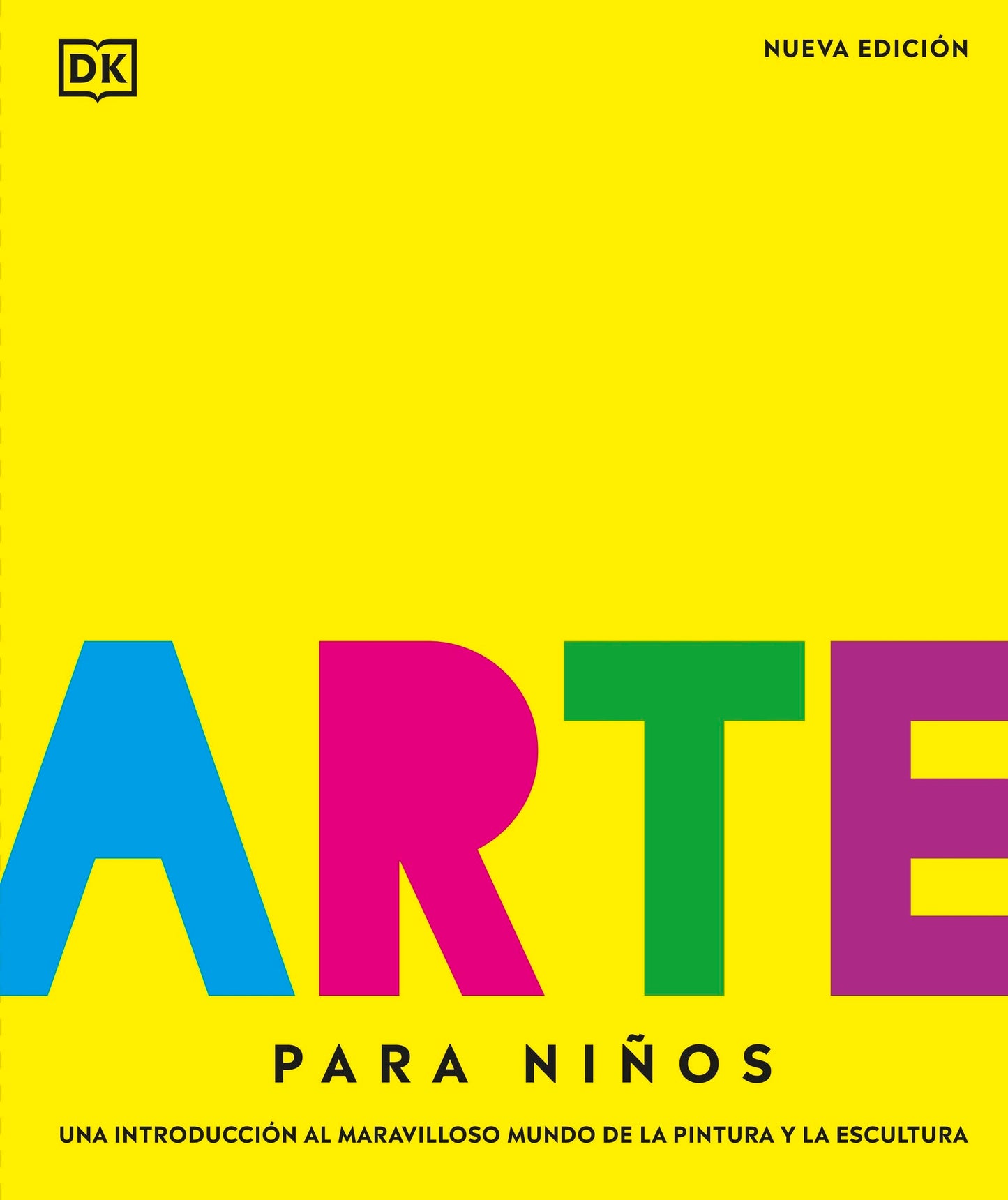 Libro: Arte para niños. Nueva edición: Una introducción al maravilloso mundo de la pintura y la escultura (Enciclopedia visual juvenil)