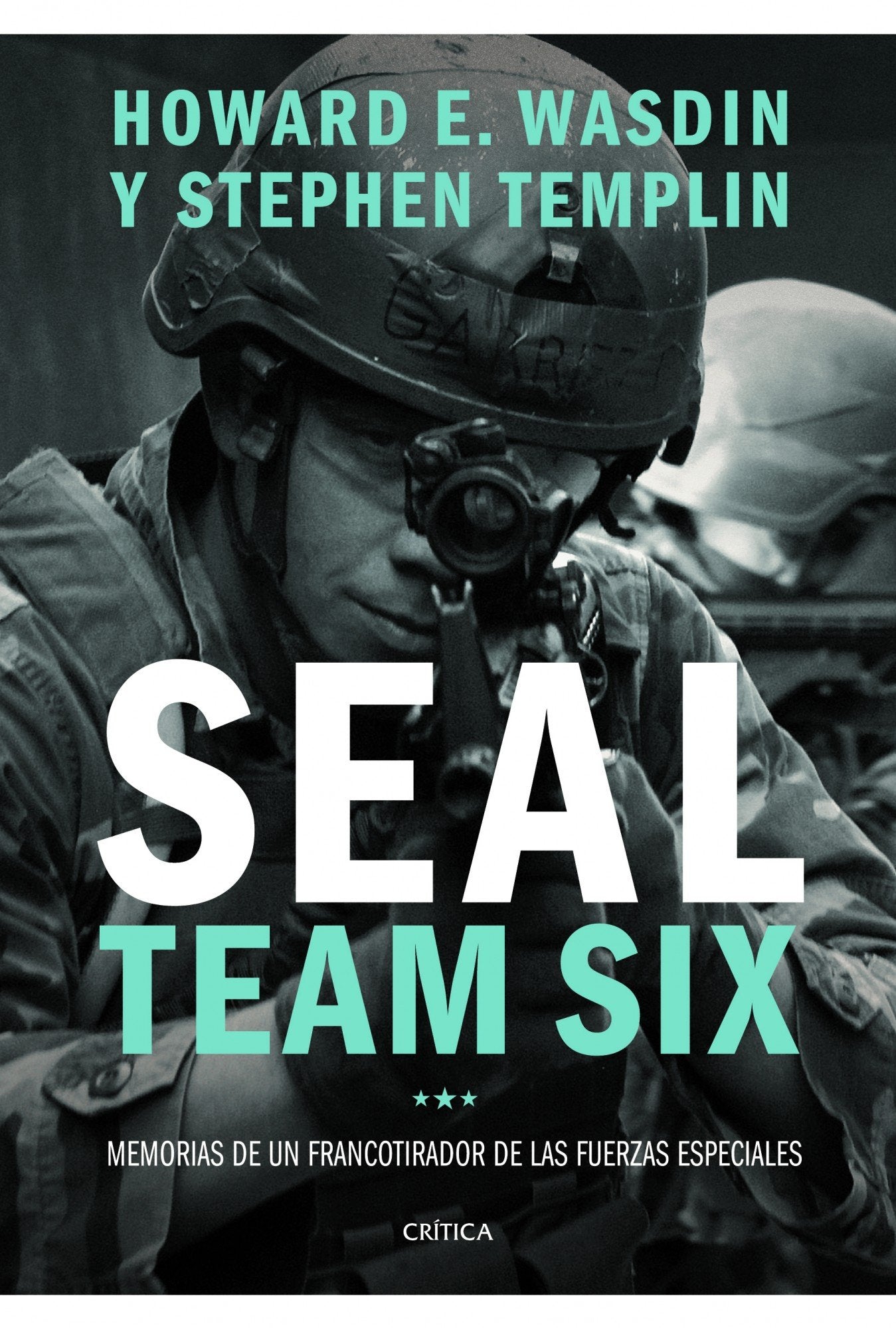 Libro: Seal team six: Memorias de un francotirador de las fuerzas especiales (Memoria Crítica)