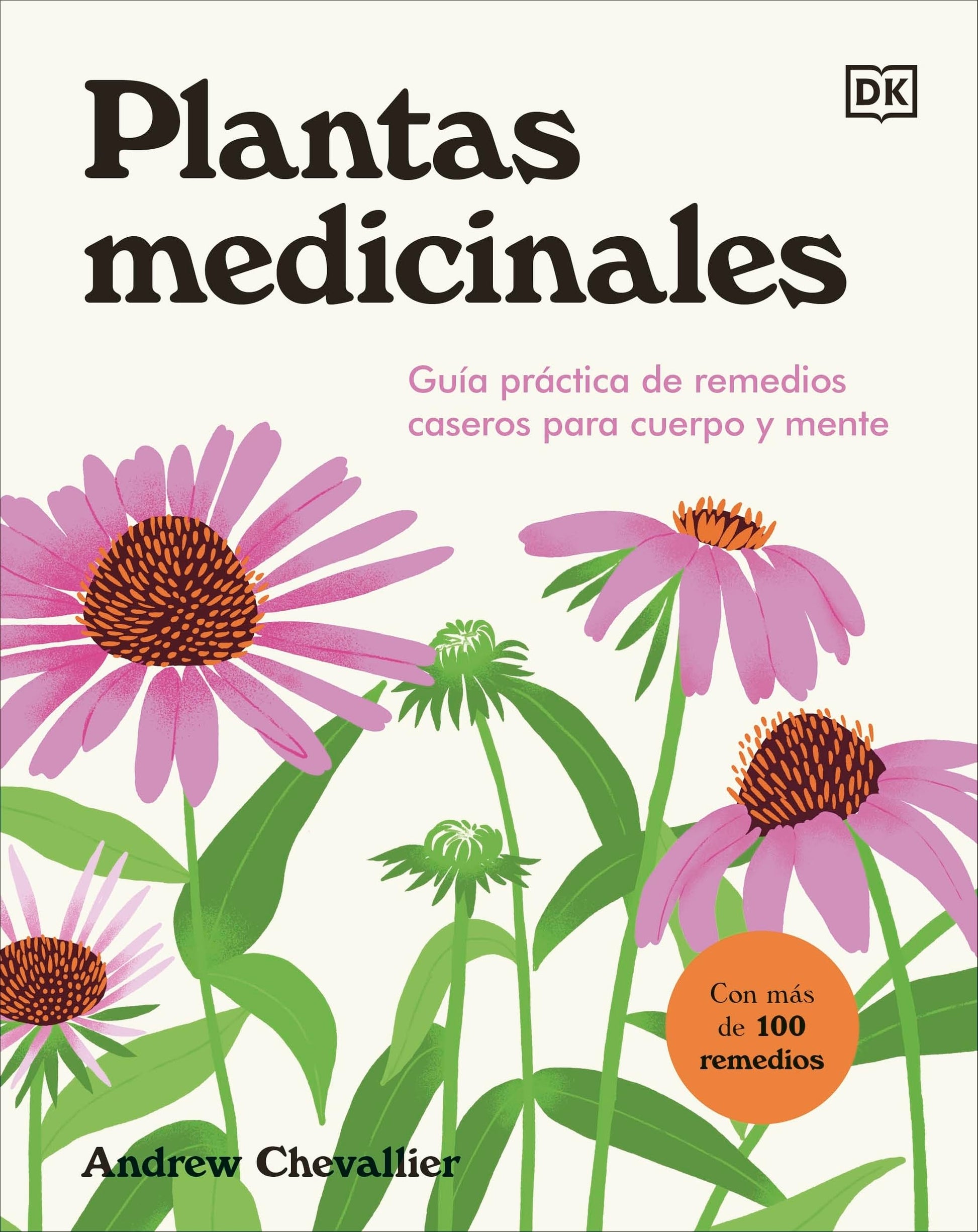 Libro: Plantas medicinales: Guía práctica de remedios caseros para cuerpo y mente (Jardinería)