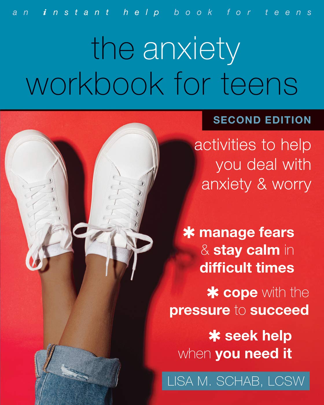 Libro: The Anxiety Workbook for Teens: Activities to Help You Deal with Anxiety and Worry