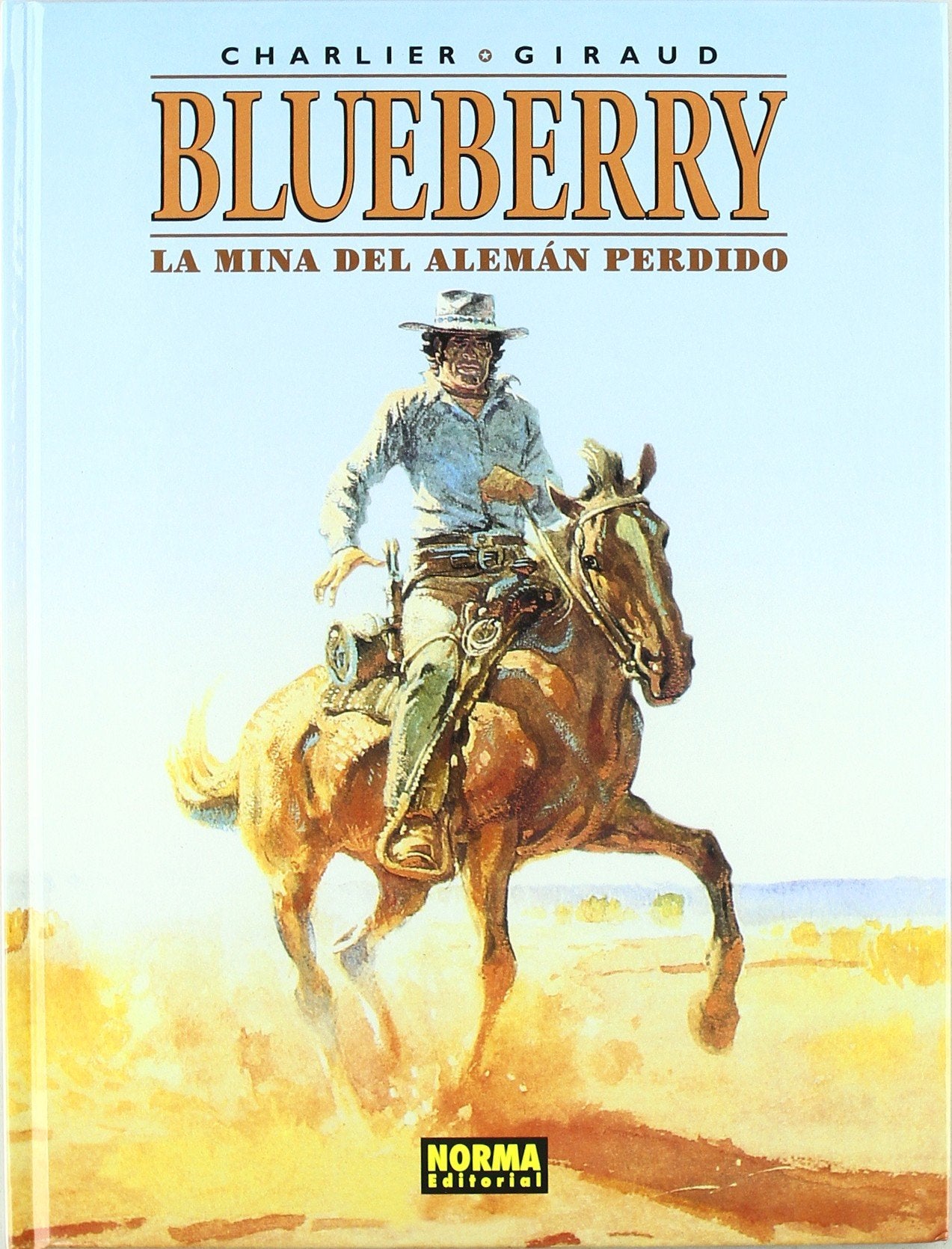 Libro: BLUEBERRY 01. LA MINA DEL ALEMÁN PERDIDO (Spanish Edition)
