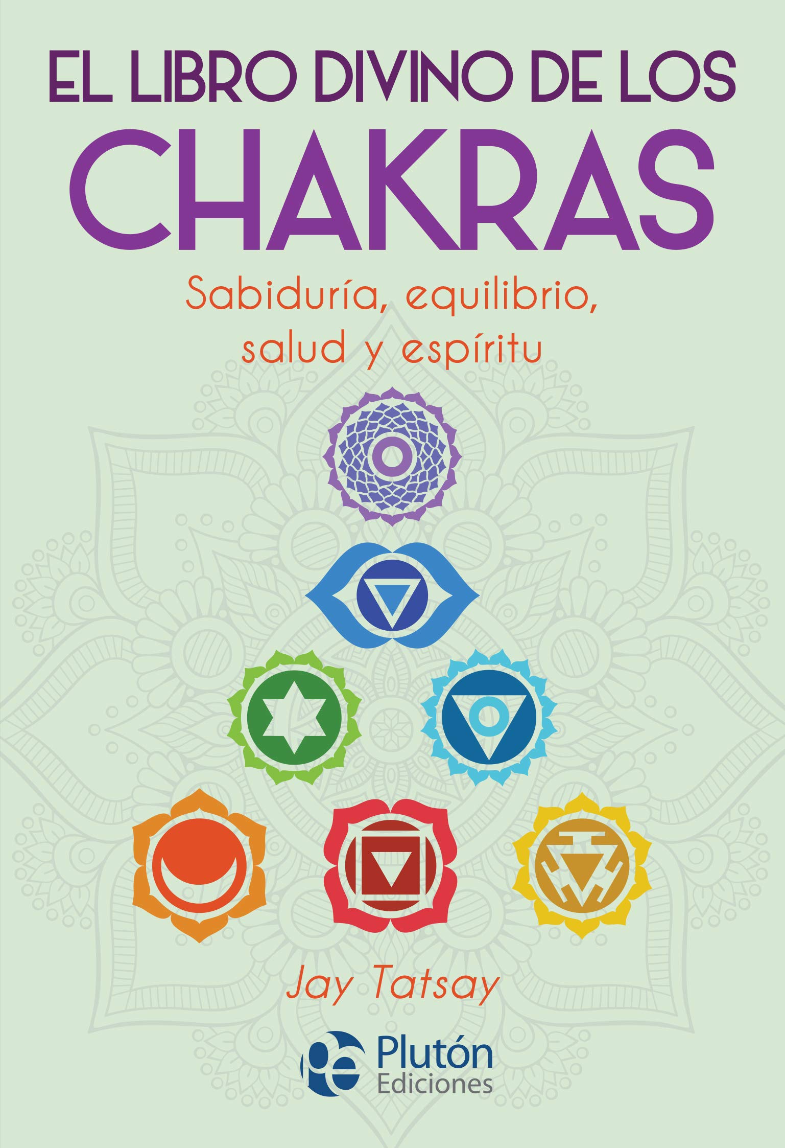 Libro: El libro divino de los Chakras (Colección Nueva Era)
