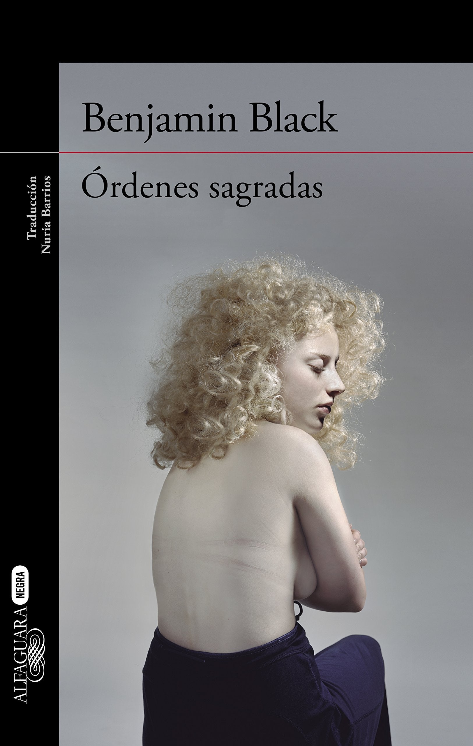 Libro: Órdenes sagradas (Quirke 6) (Alfaguara Negra)