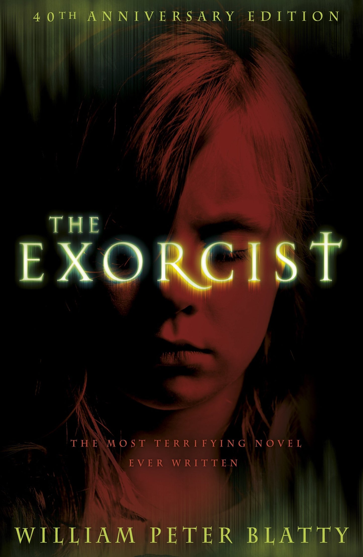 Libro: The Exorcist: Quite possibly the most terrifying novel ever written . . .