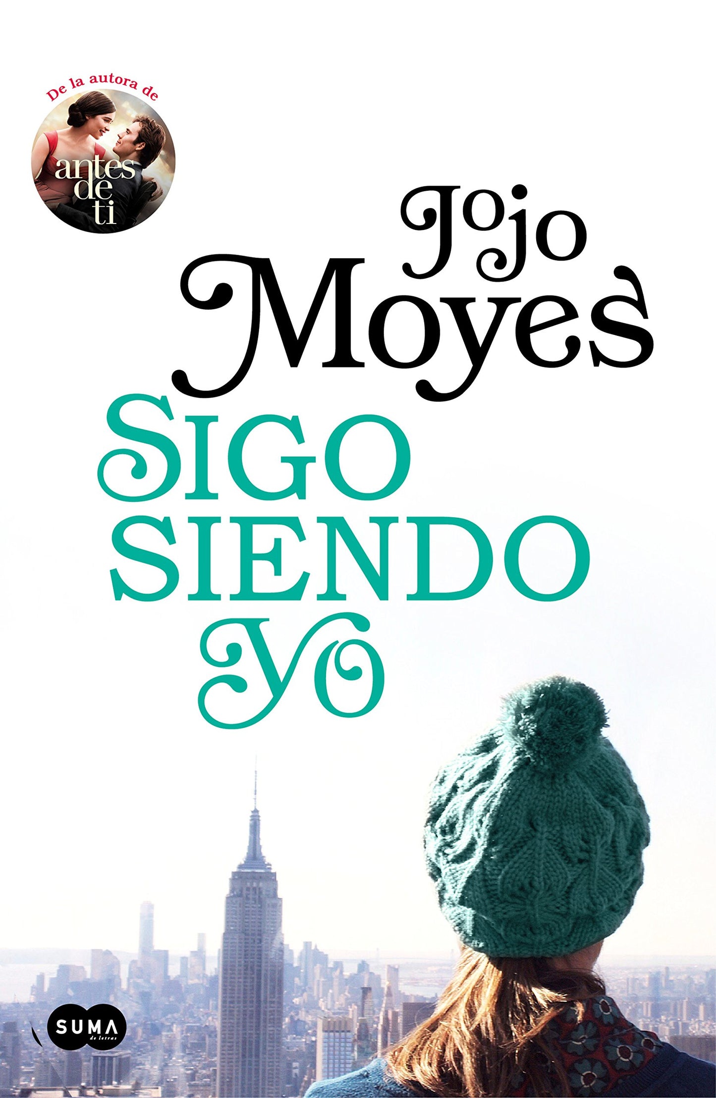 Libro: Sigo siendo yo (Antes de ti 3)