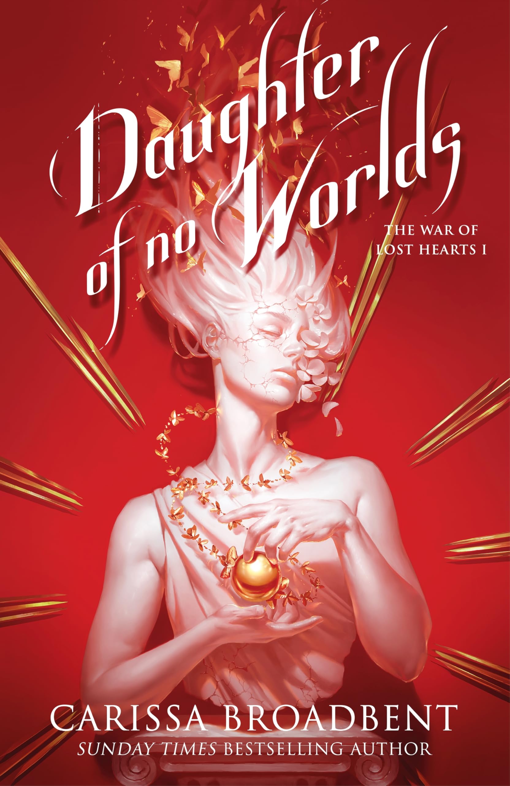 Libro: Daughter of No Worlds (The War of Lost Hearts, 1)
