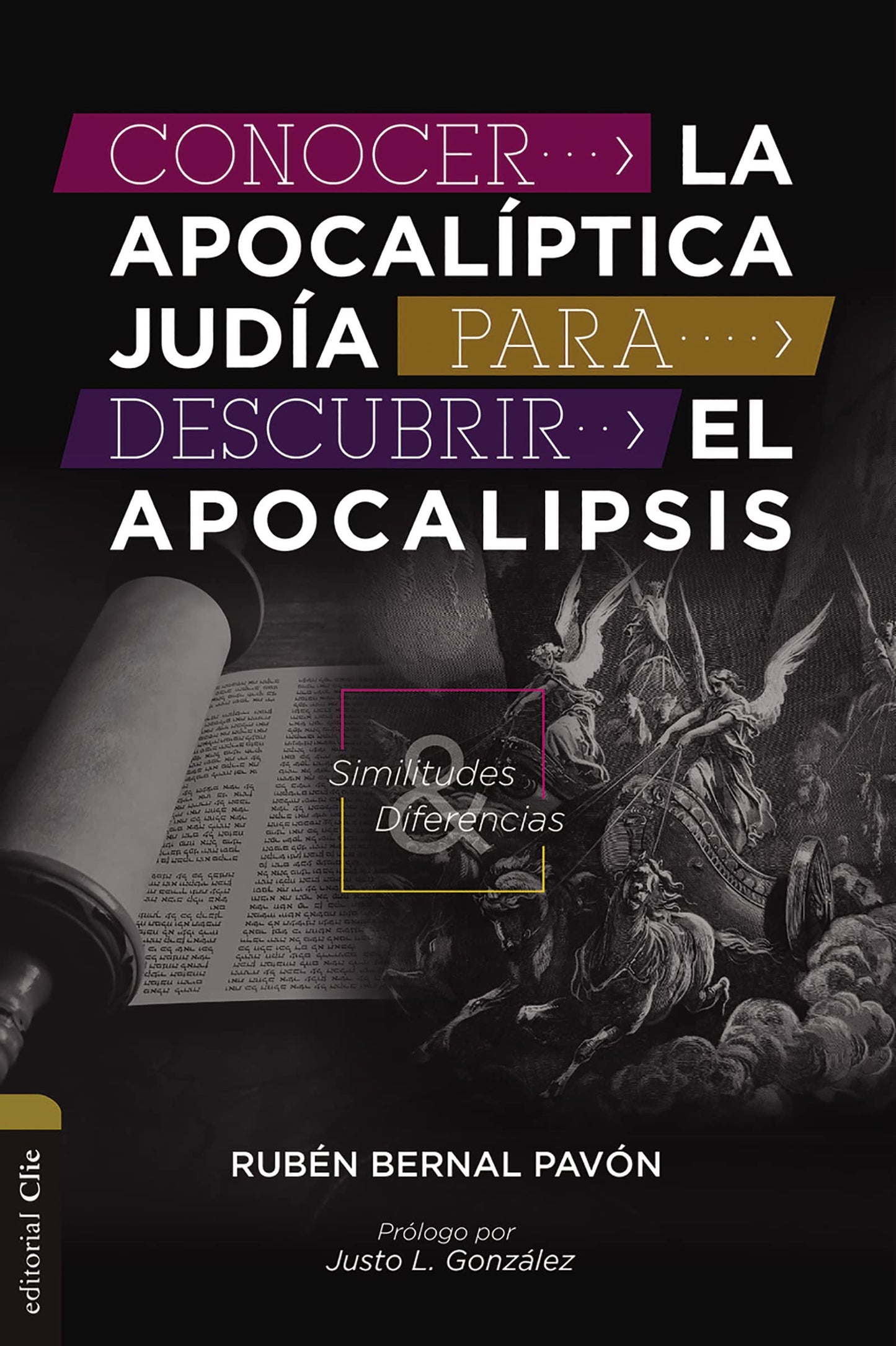 Libro: Conocer la Apocalíptica judía para descubrir el Apocalipsis: Similitudes Y Diferencias