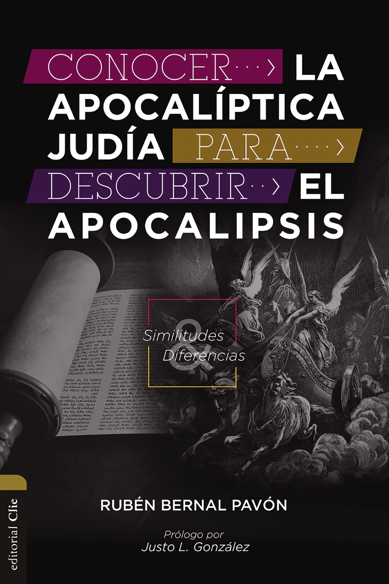 Libro: Conocer la Apocalíptica judía para descubrir el Apocalipsis: Similitudes Y Diferencias