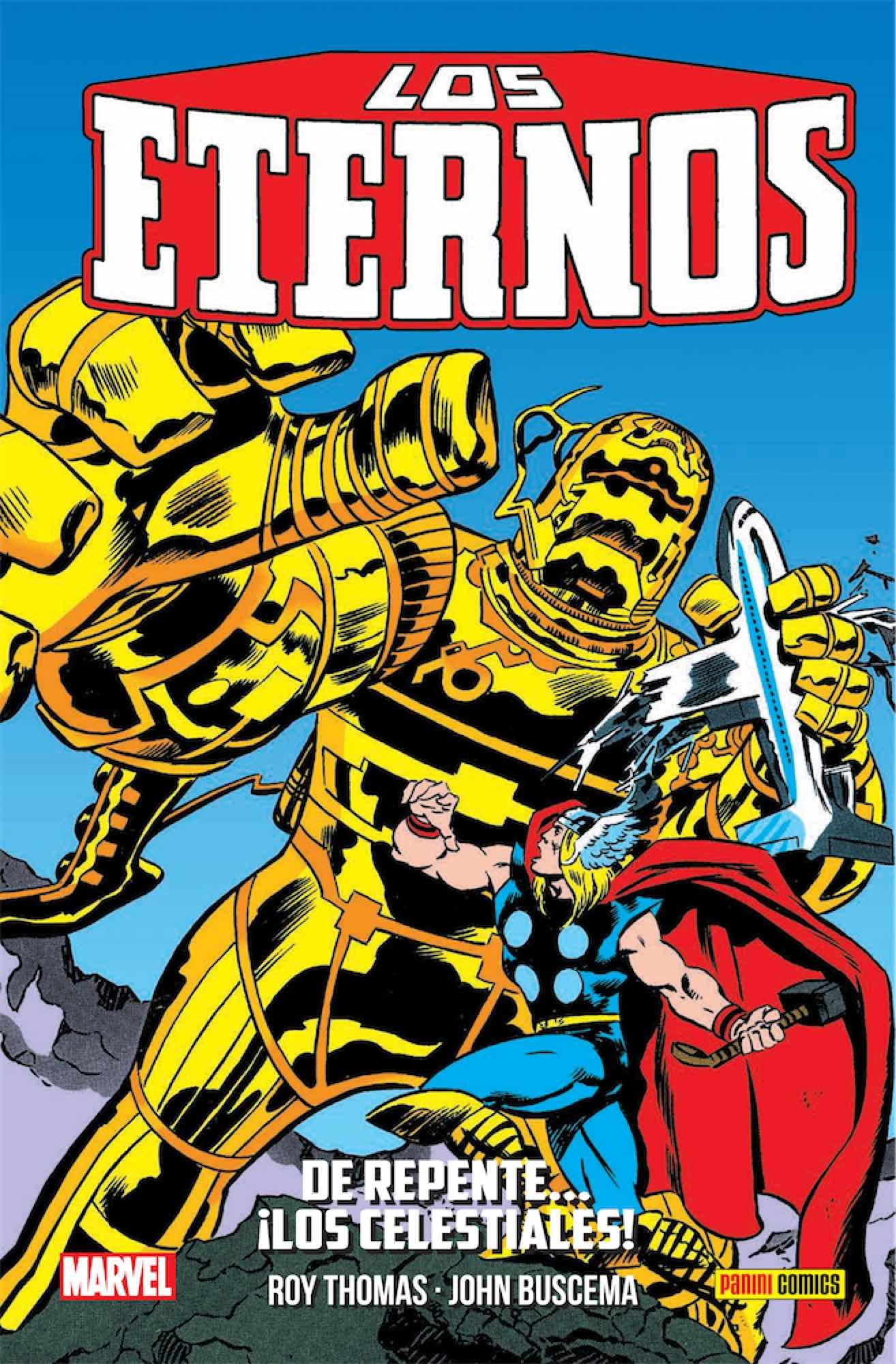 Libro: Los Eternos 3. De repente…¡Los Celestiales! (HEROES MARVEL)
