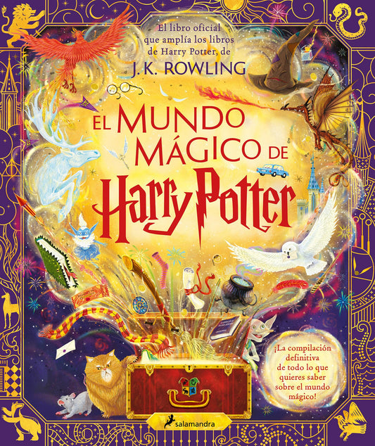 El mundo mágico de Harry Potter (Harry Potter): El libro oficial que amplía los libros de Harry Potter, de J.K. Rowling