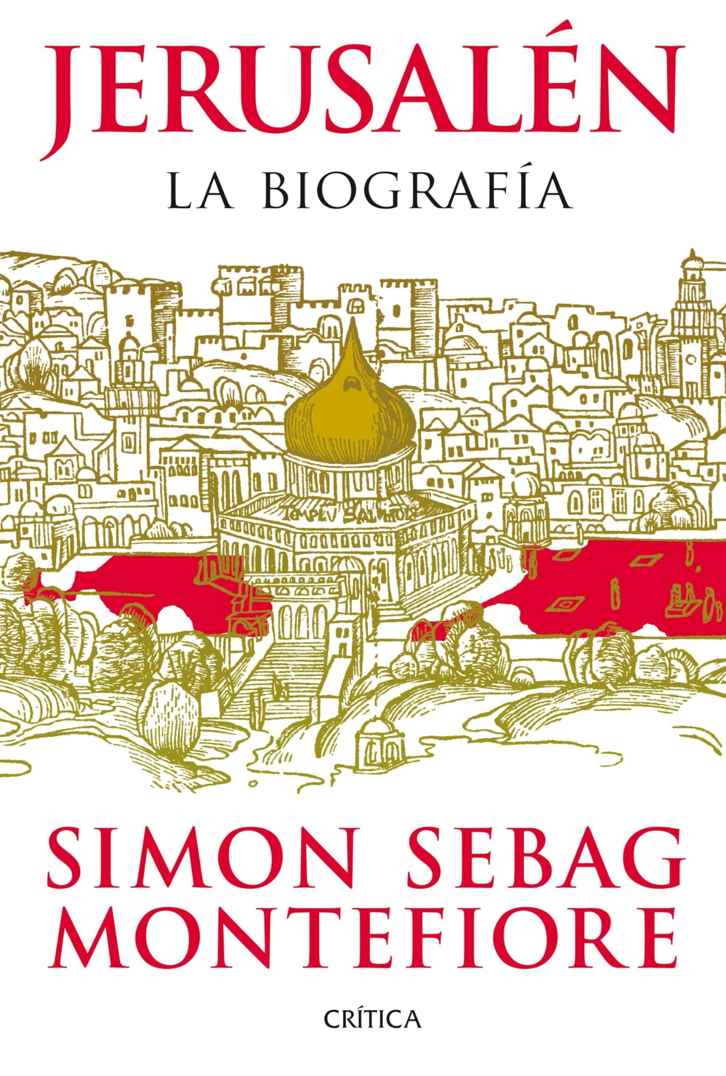 Libro: Jerusalén: La biografía (Serie Mayor)
