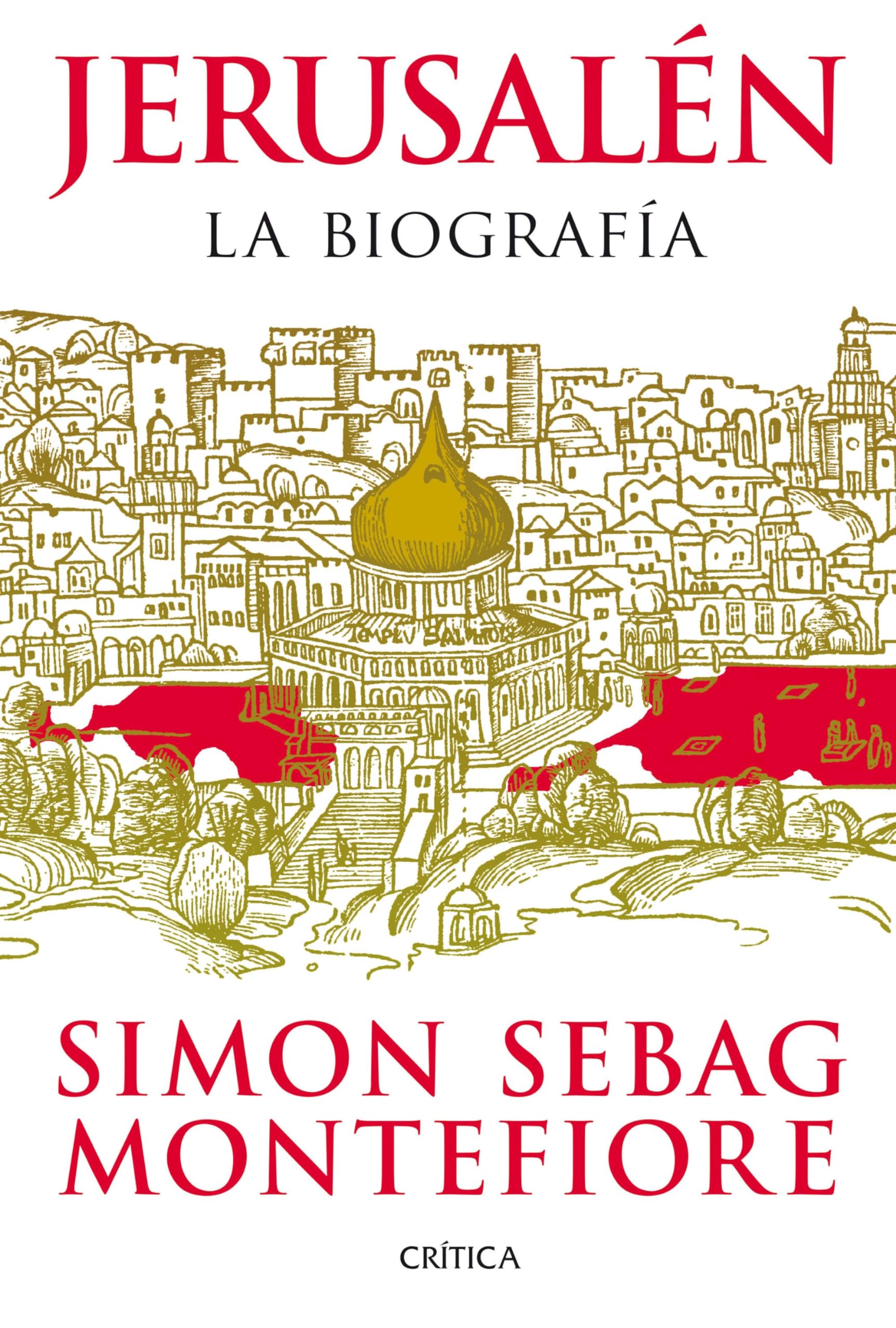 Libro: Jerusalén: La biografía (Serie Mayor)