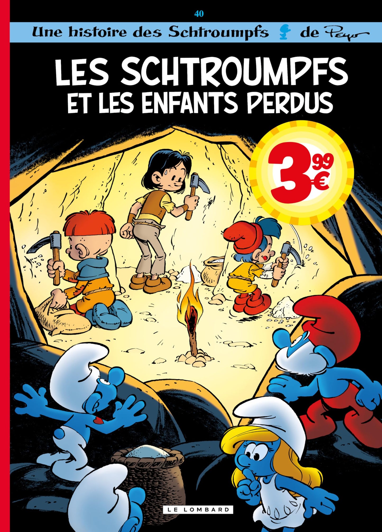 Libro: Les Schtroumpfs Lombard - Tome 40 - Les Schtroumpfs et les enfants perdus