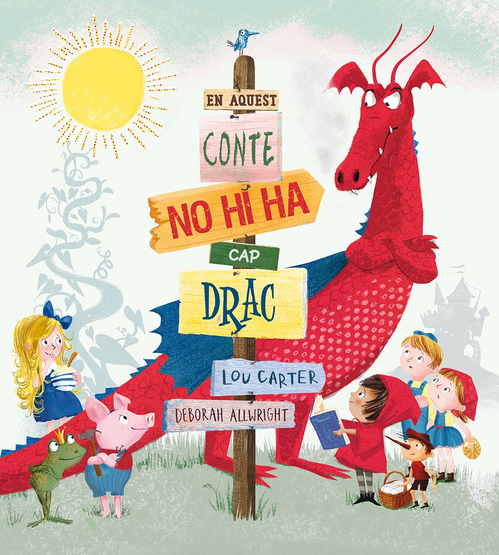 Libro: En aquest conte no hi ha cap drac (PICARONA)
