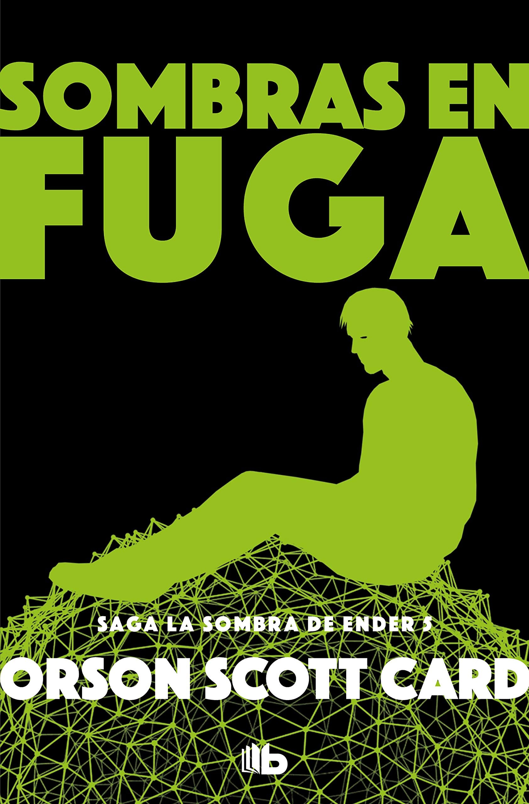 Libro: Sombras en fuga (Saga de la Sombra de Ender 5) (Ficción)