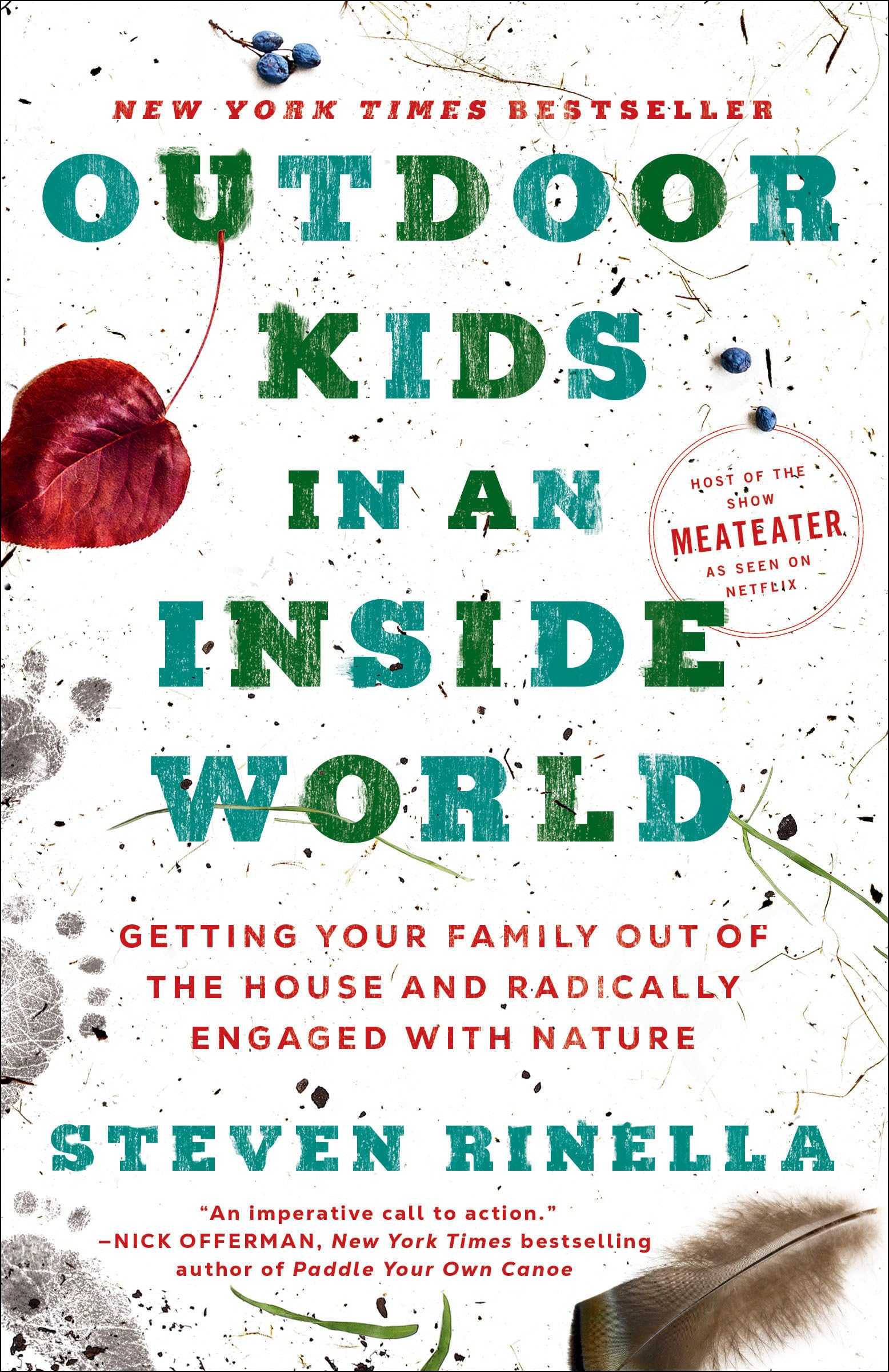 Libro: Outdoor Kids in an Inside World: Getting Your Family Out of the House and Radically Engaged with Nature