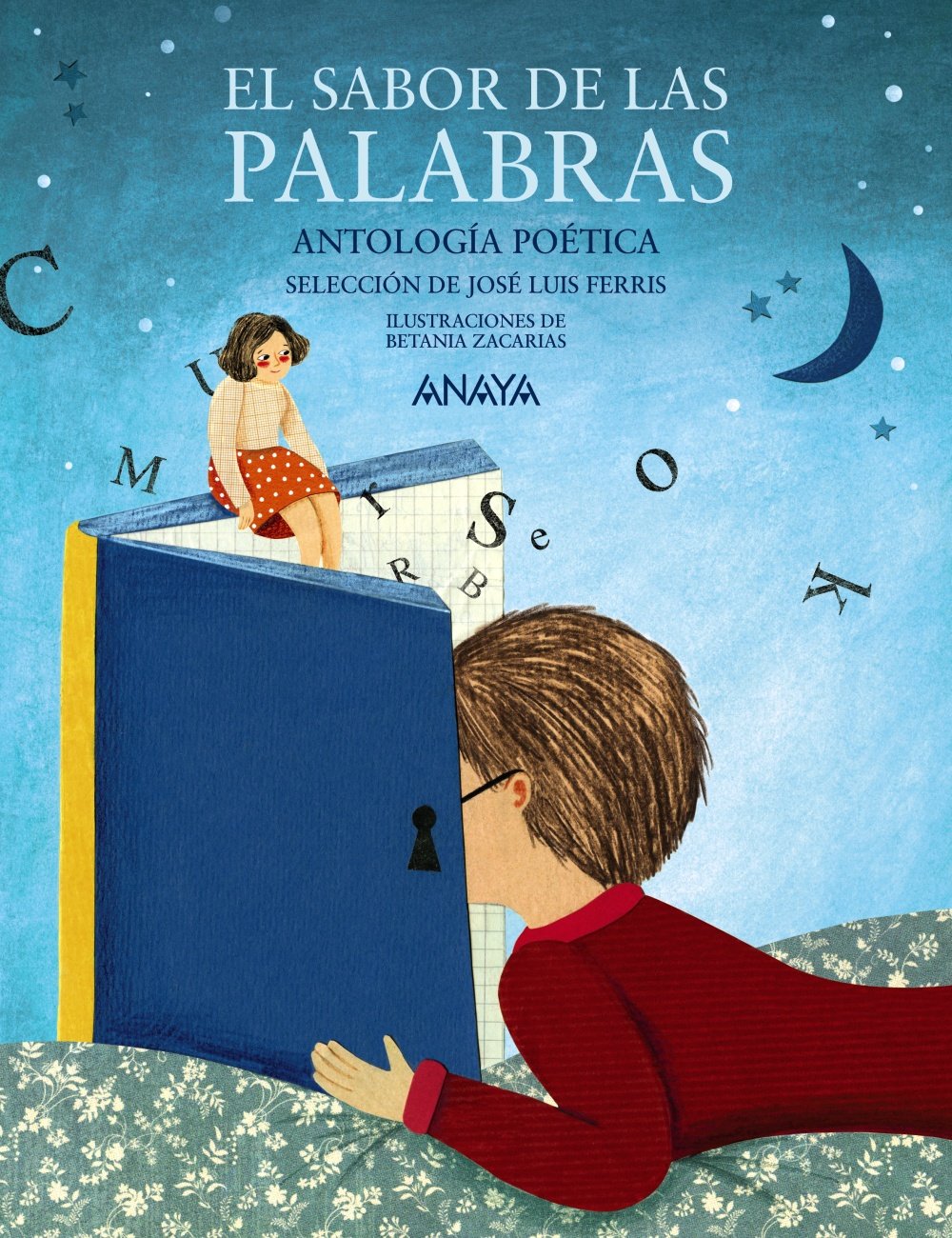 Libro: El sabor de las palabras: Antología poética. Selección de José Luis Ferris (Spanish Edition)