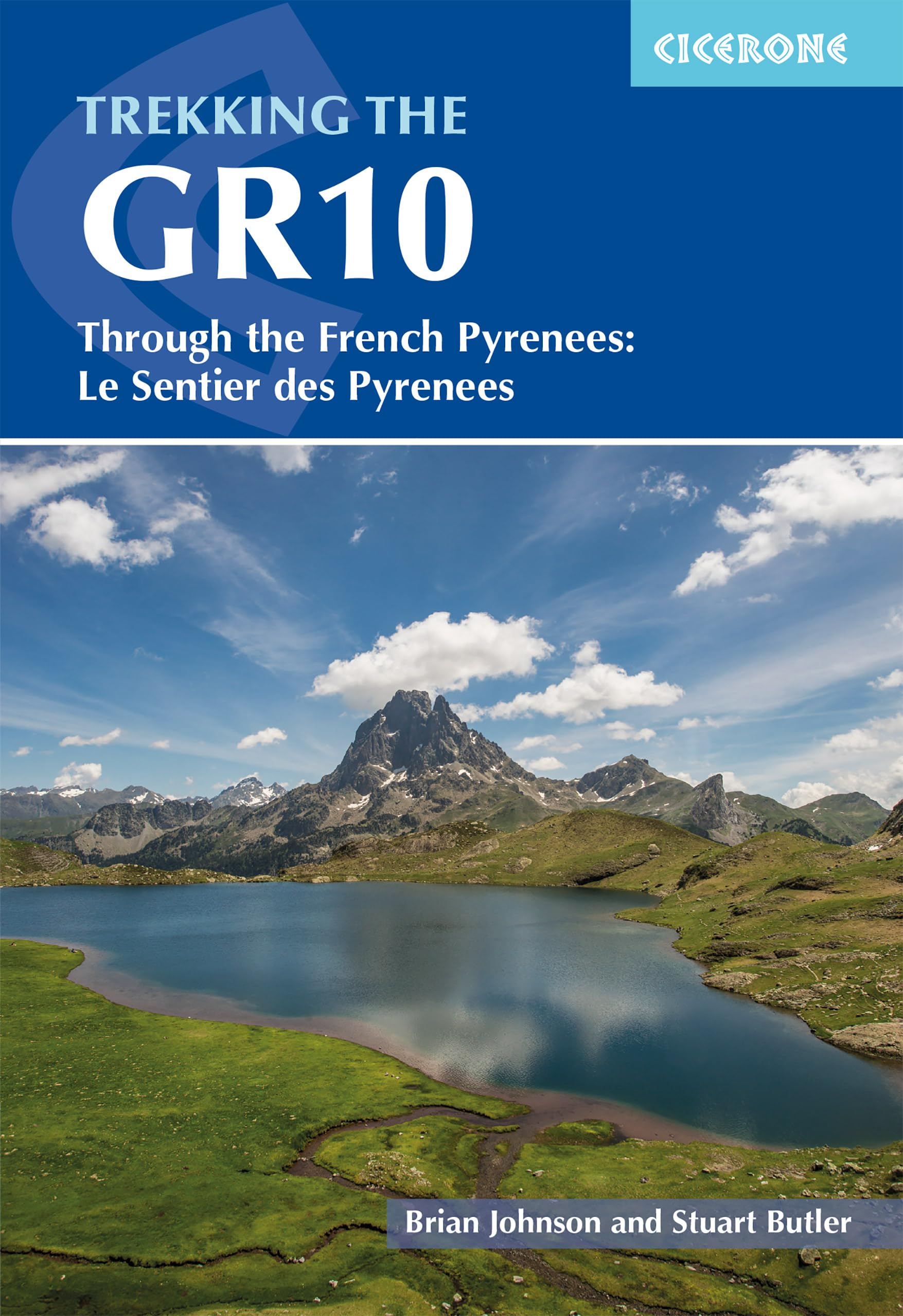 Libro: Trekking the GR10: Through the French Pyrenees: Le Sentier des Pyrenees