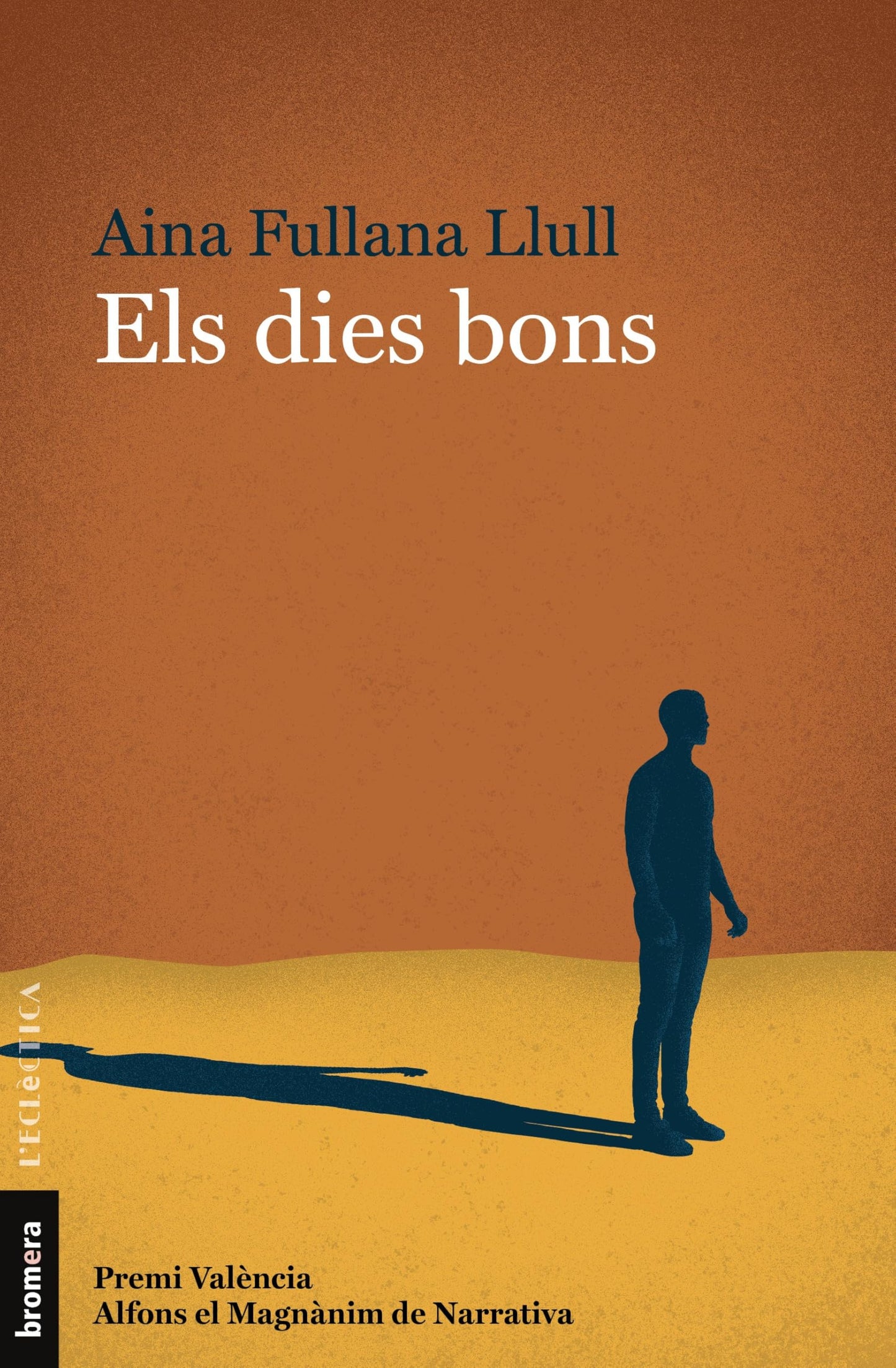 Libro: Els dies bons: 322 (L'Eclèctica)