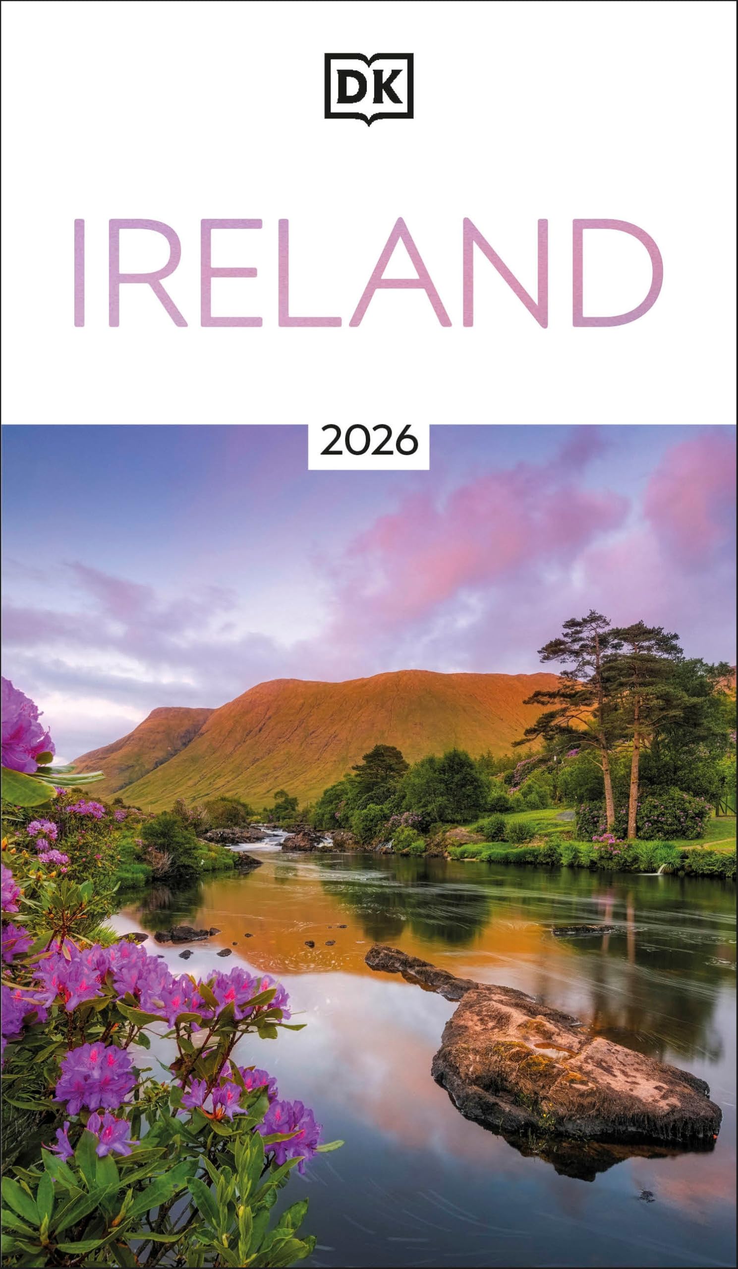 Libro: DK Ireland: Must-See Sights. Culture & History. Detailed Maps & Tours. Covers Dublin, Cork, Galway, Kerry, & more (Travel Guide)