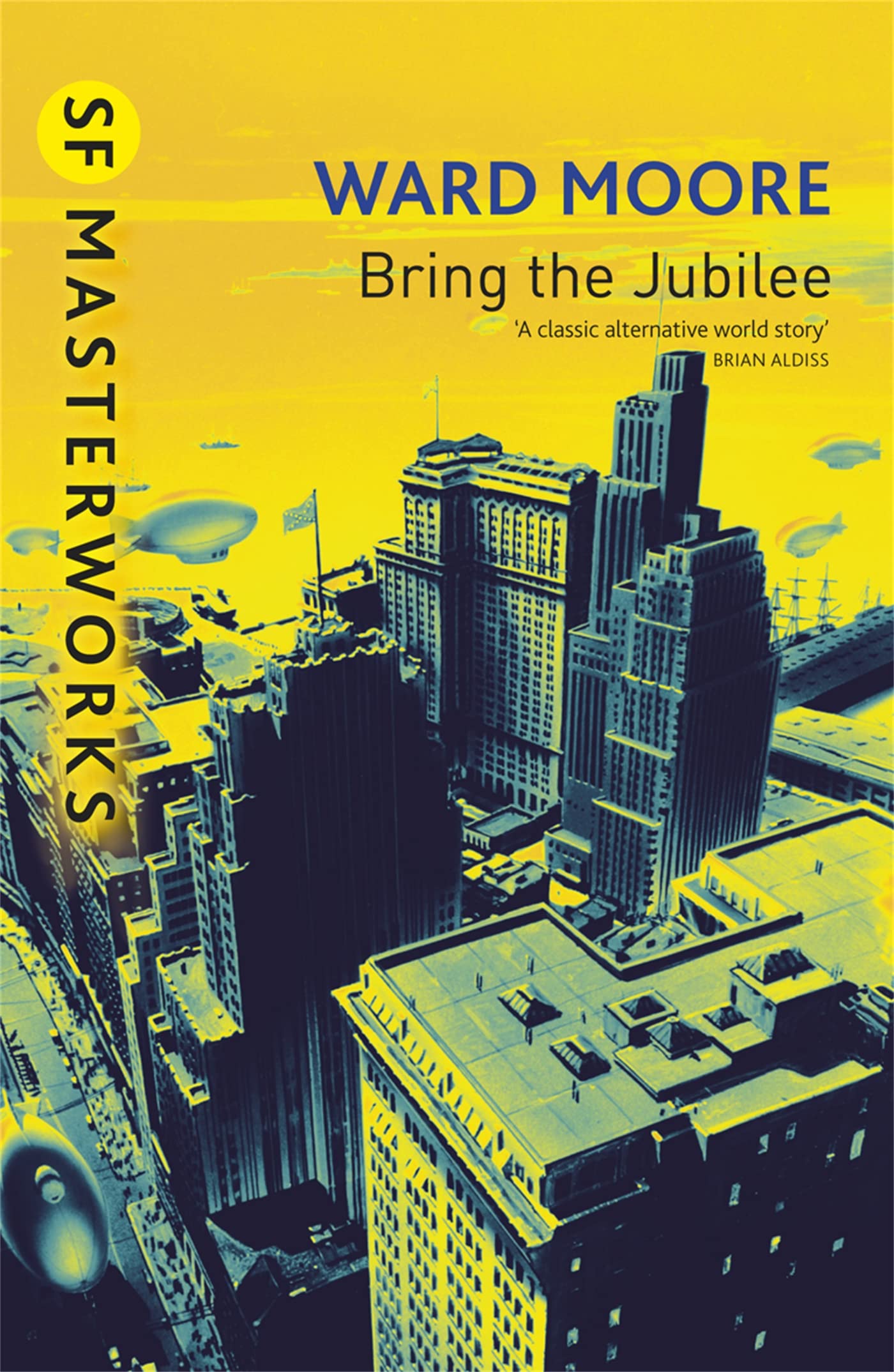 Libro: Bring The Jubilee (S.F. Masterworks)