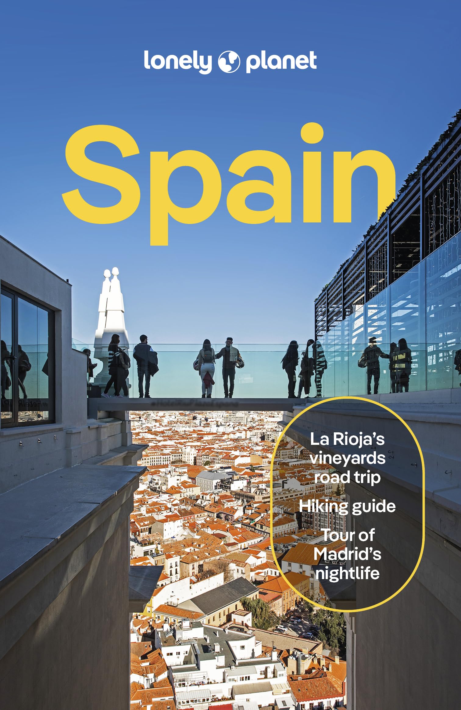 Libro: Lonely Planet Spain: 2025 - 2026 Travel Guide | Plan the Trip of a Lifetime | Detailed Itineraries & Maps | Insider Tips | Covers Madrid, Barcelona, Seville, Valencia and more