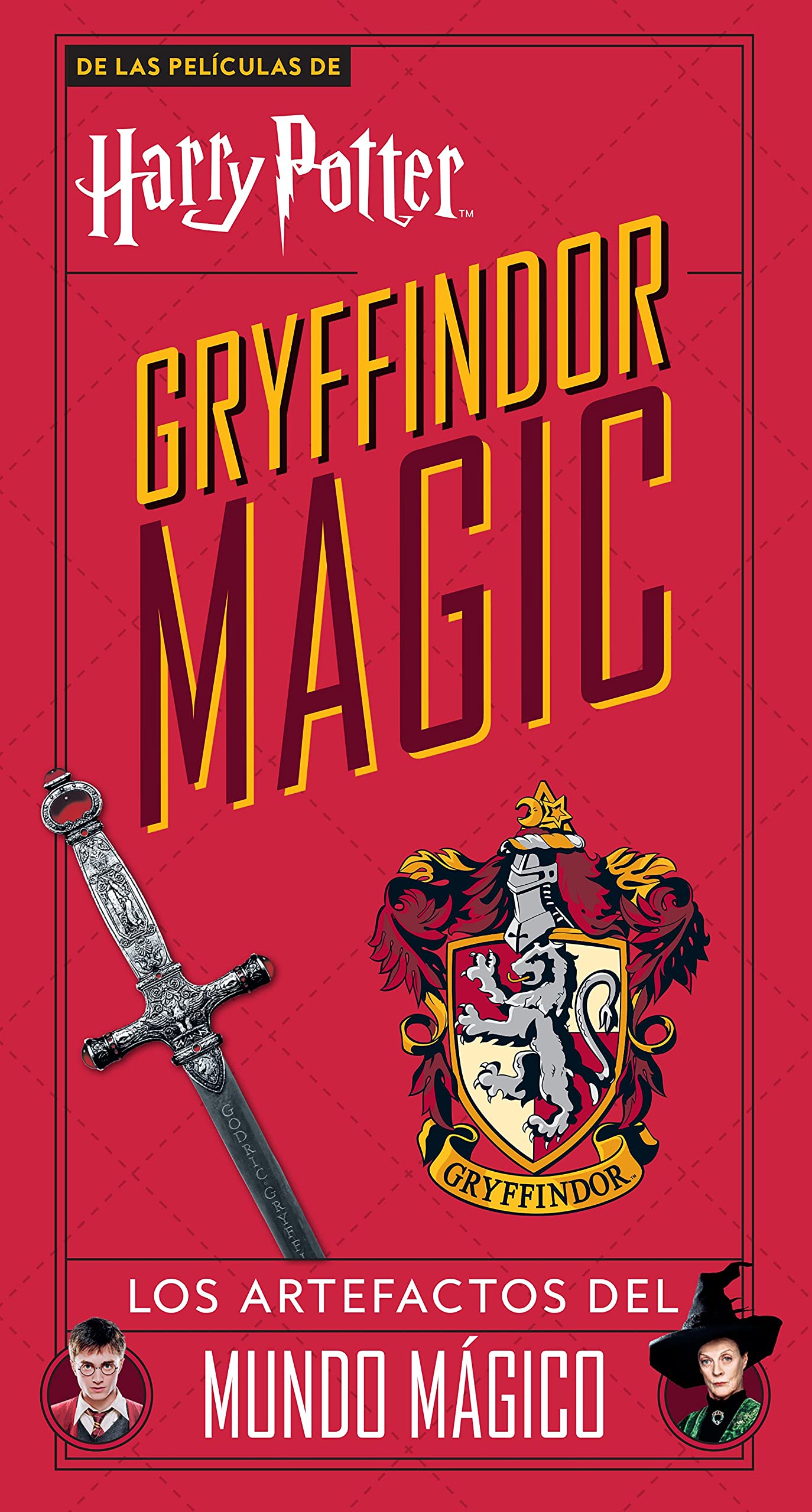 Libro: Harry Potter Gryffindor Magic: Los artefactos del mundo mágico