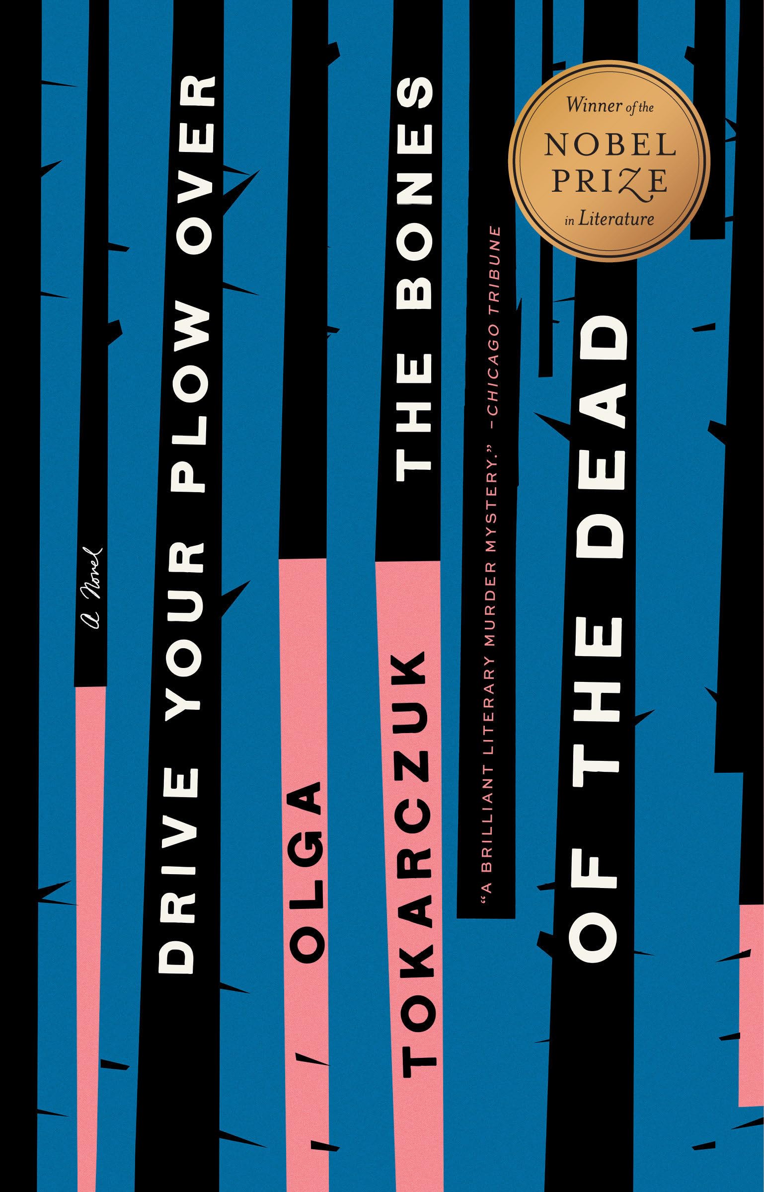 Libro: Drive Your Plow Over the Bones of the Dead: A Novel
