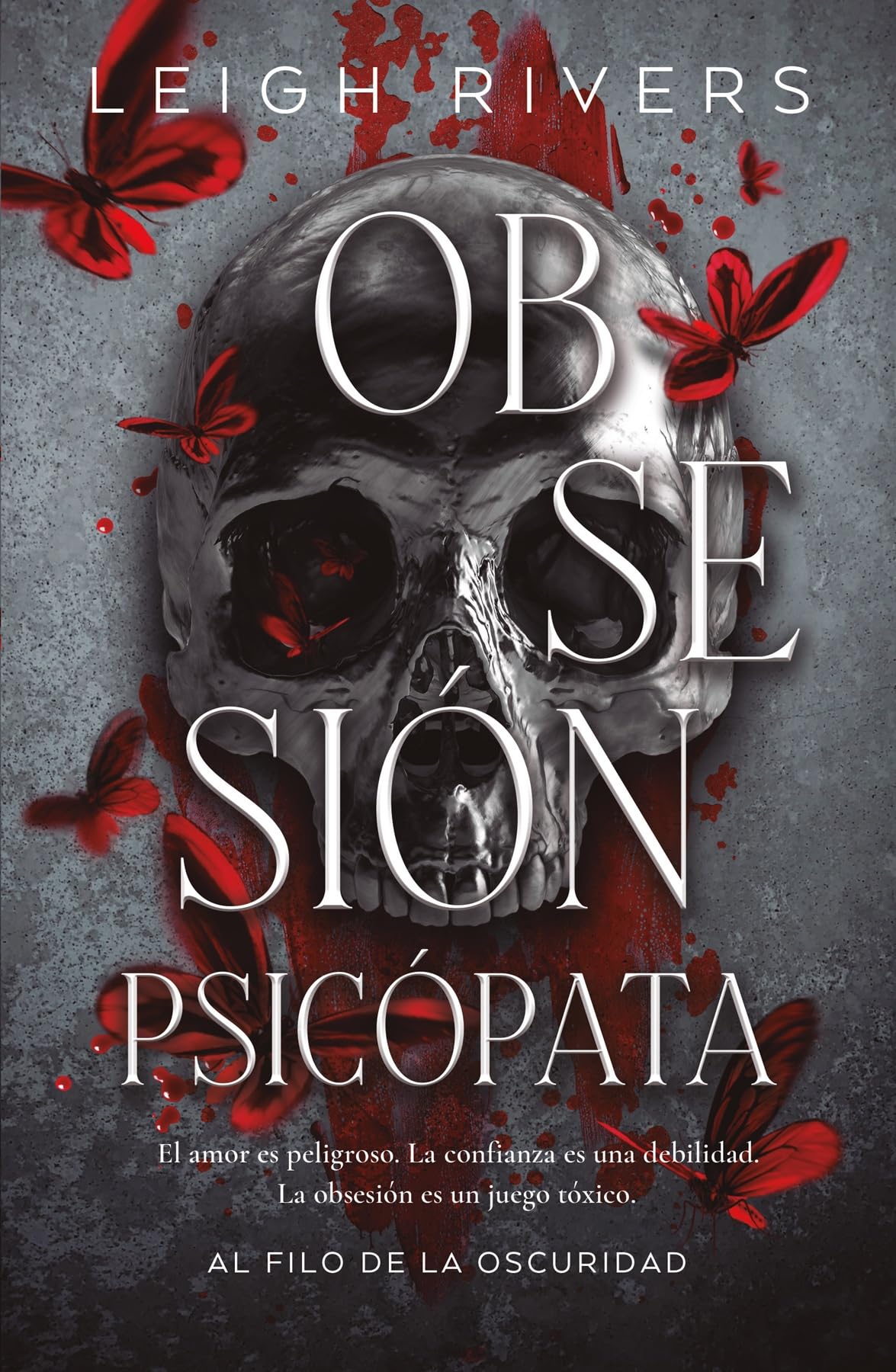 Obsesión psicópata (DARK ROMANCE)