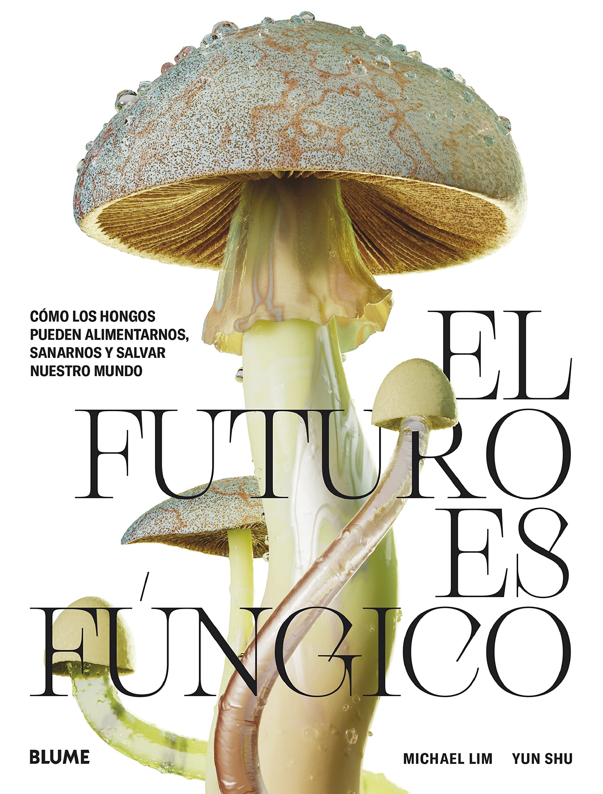 Libro: El futuro es fúngico
