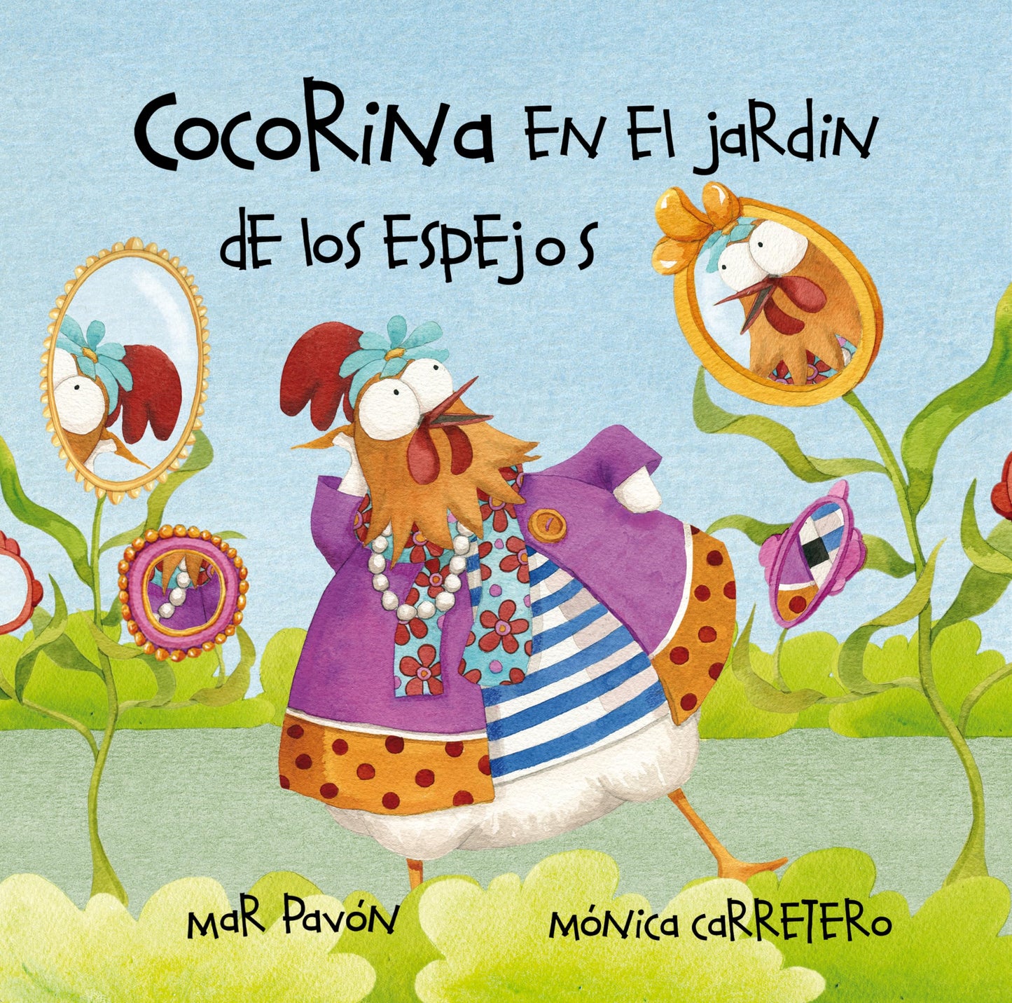 Libro: Cocorina en el jardín de Los espejos (Clucky in the Garden of Mirrors) (Spanish Edition)