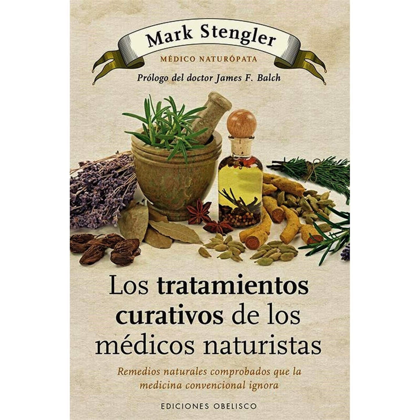 Libro: Los tratamientos curativos de los médicos naturistas (Spanish Edition)