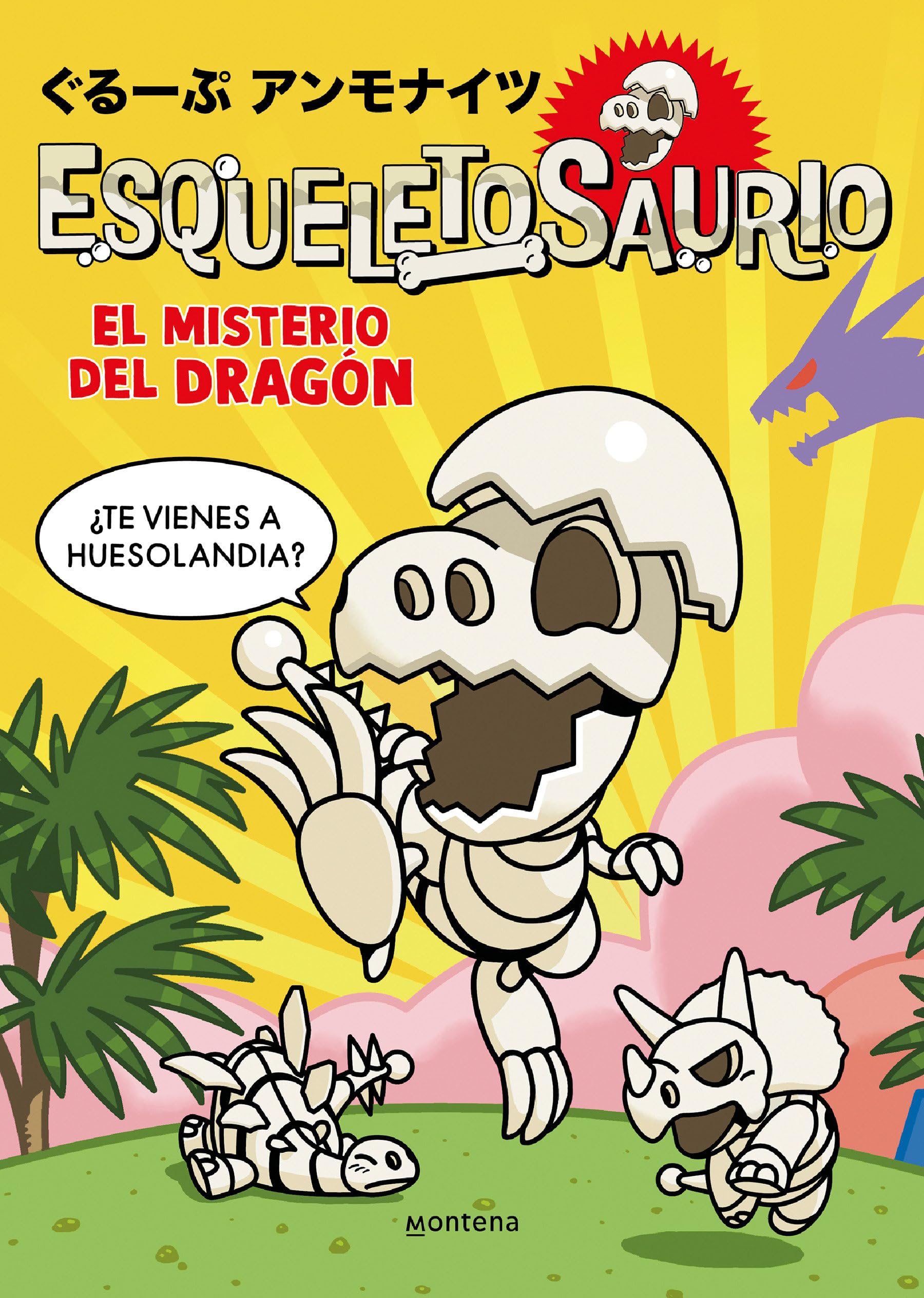Libro: Esqueletosaurio 1 - El misterio del dragón (Montena)