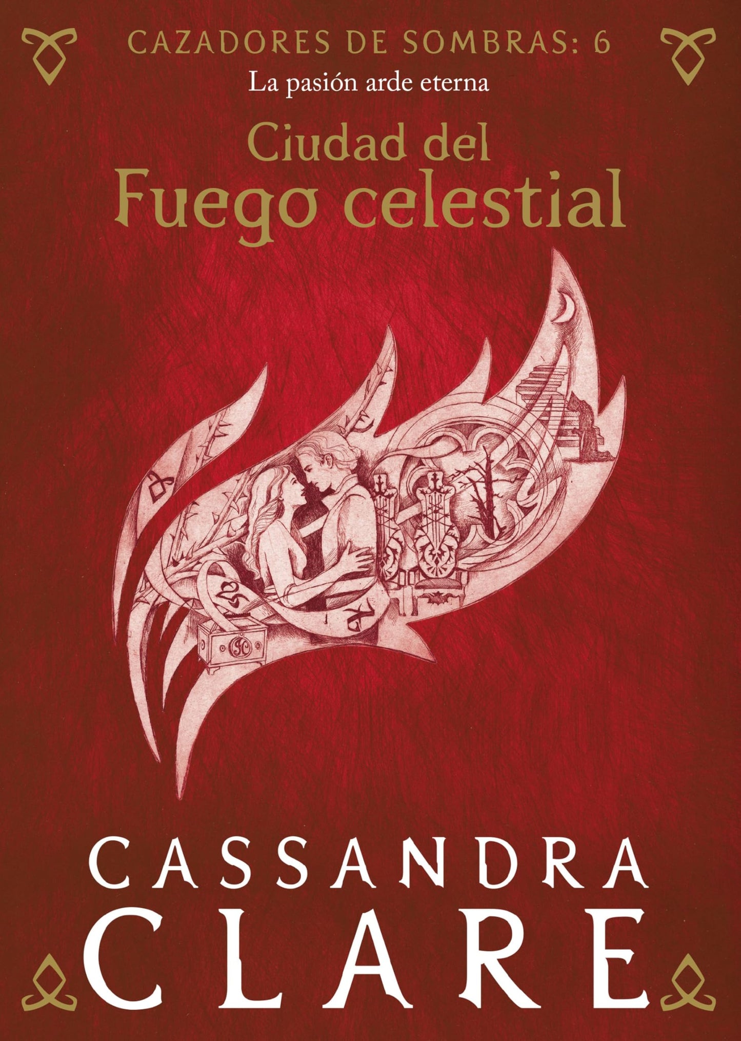 Libro: Ciudad del Fuego celestial: Cazadores de sombras: 6 (La Isla del Tiempo Plus)