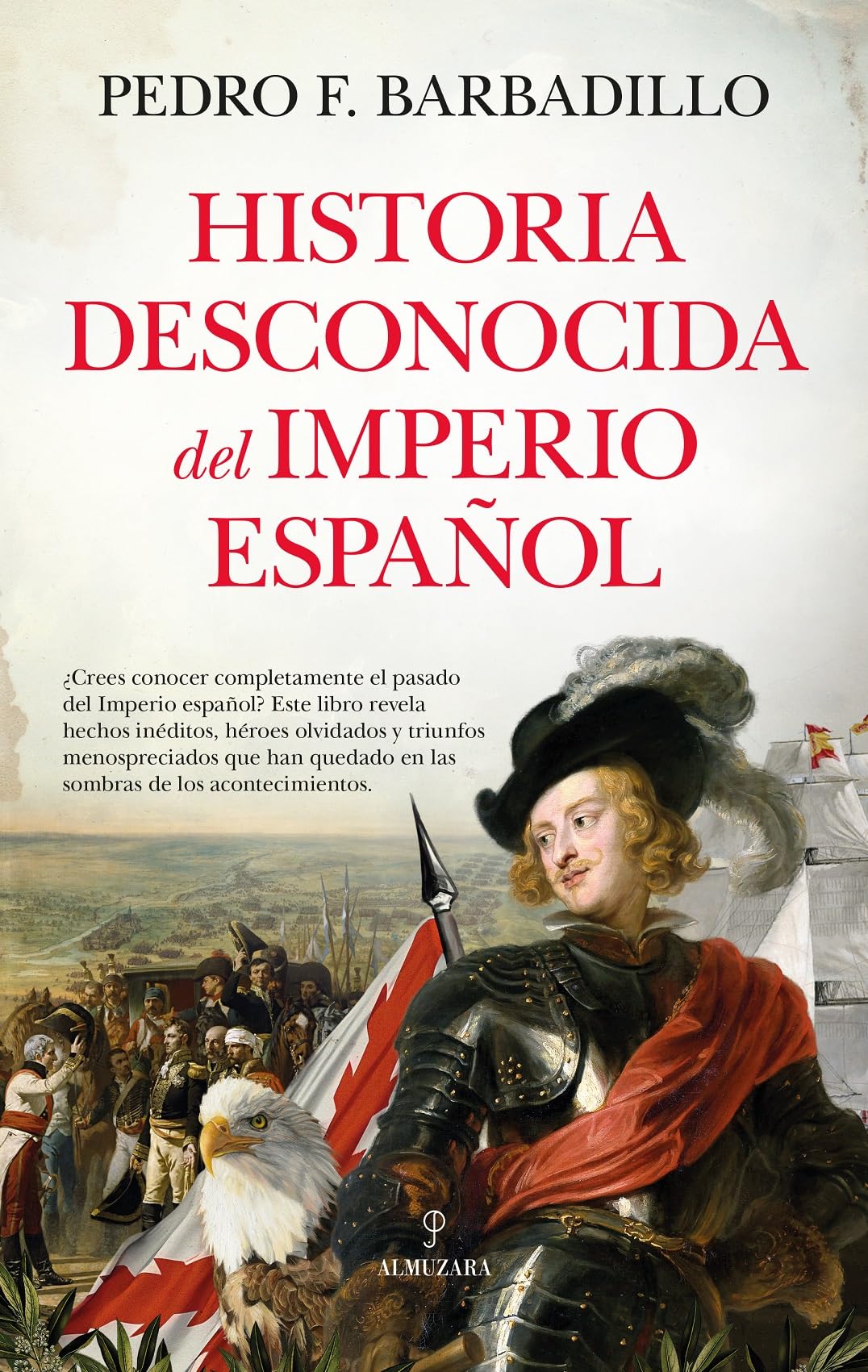 Libro: Historia desconocida del Imperio español