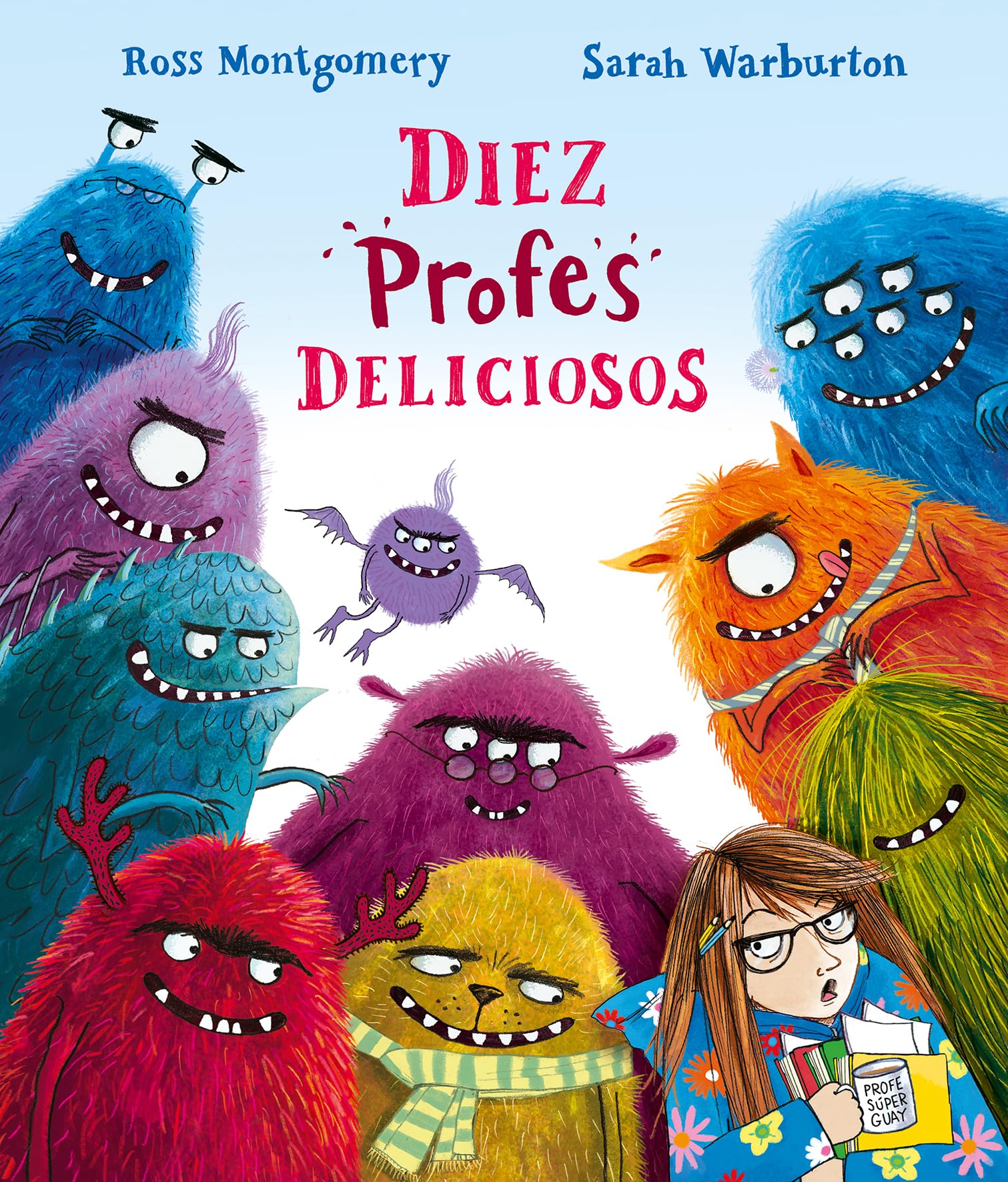 Libro: Diez profes deliciosos (Somos8) (Spanish Edition)