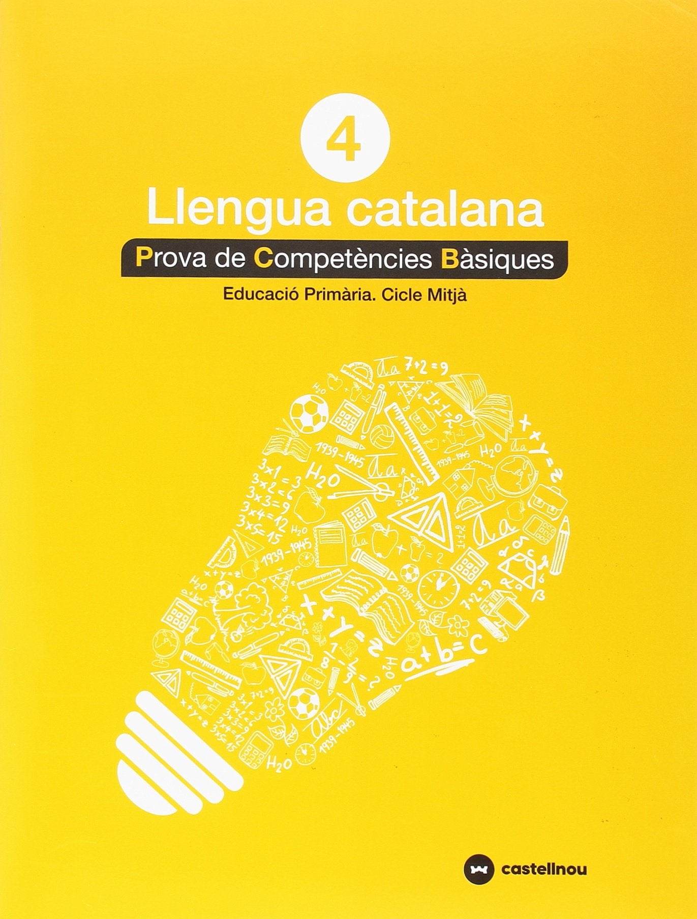 Libro: CATALÀ 4: PROVES COMPETÈNCIES BÀSIQUES - ED.2018