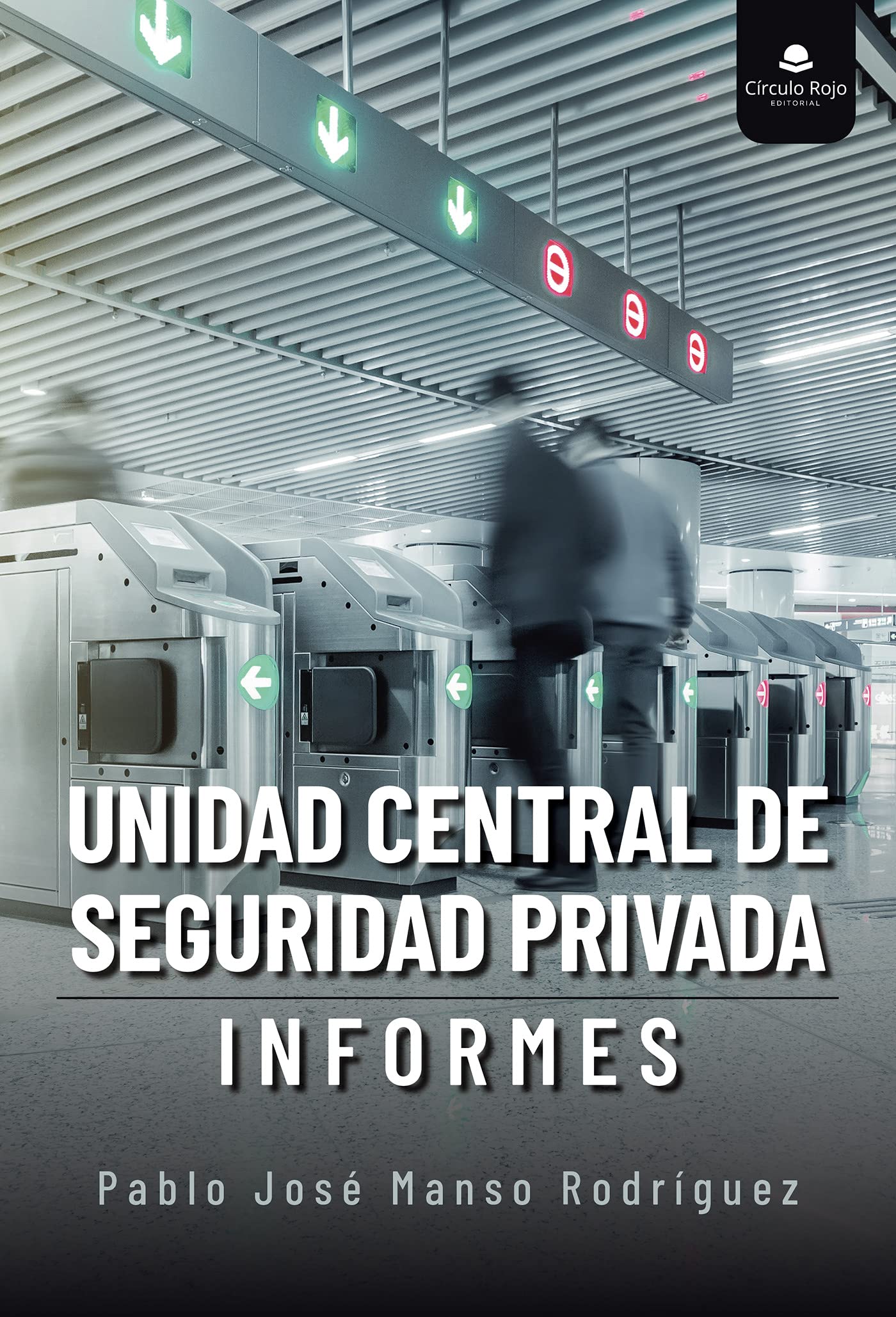 Libro: Unidad Central de Seguridad Privada